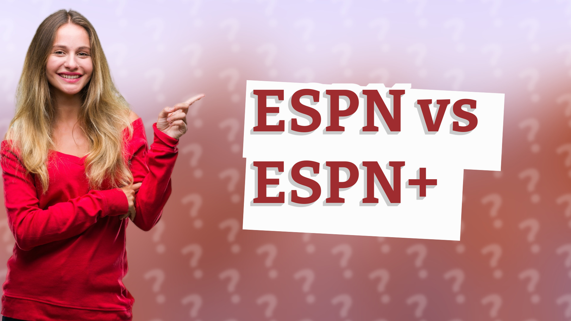 ESPN vs ESPN+