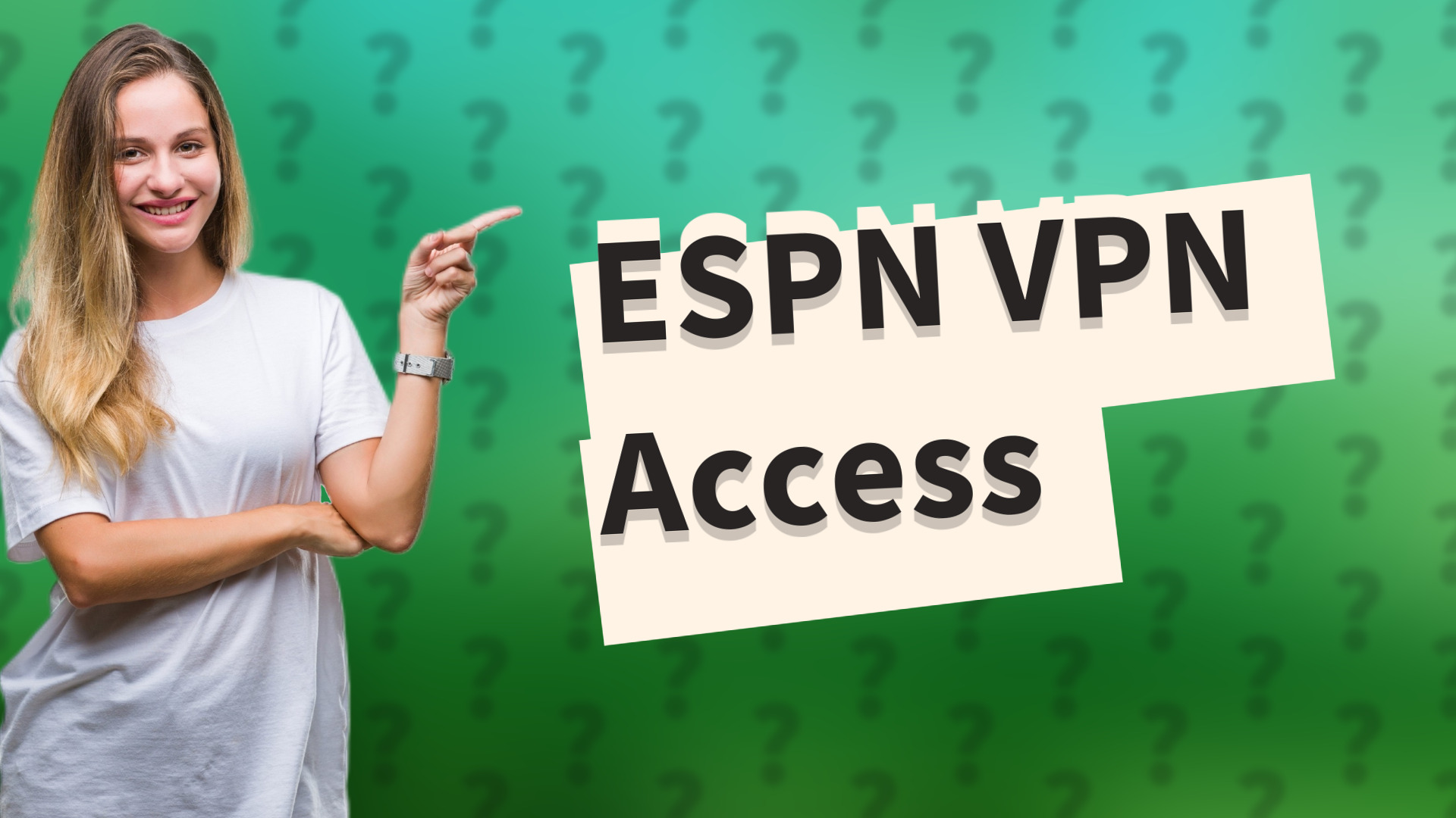 ESPN VPN Access
