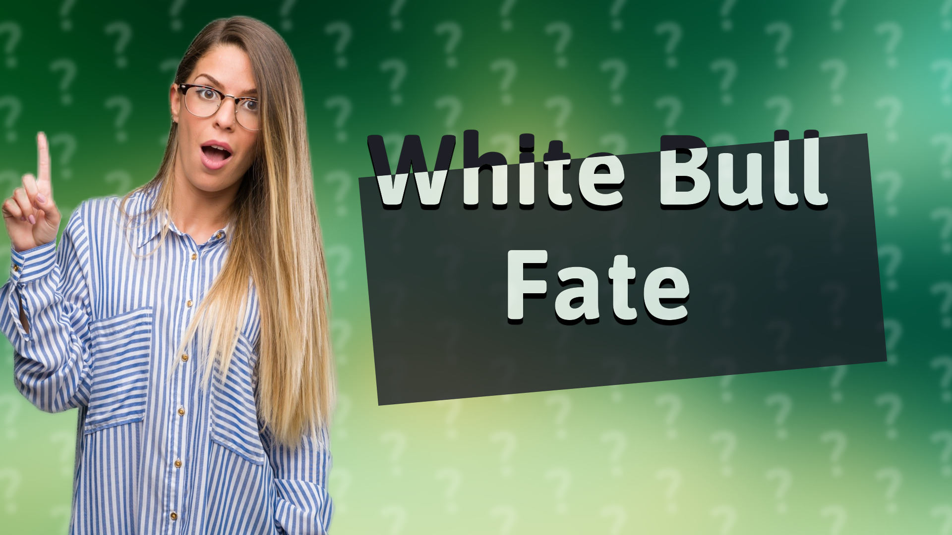 White Bull Fate