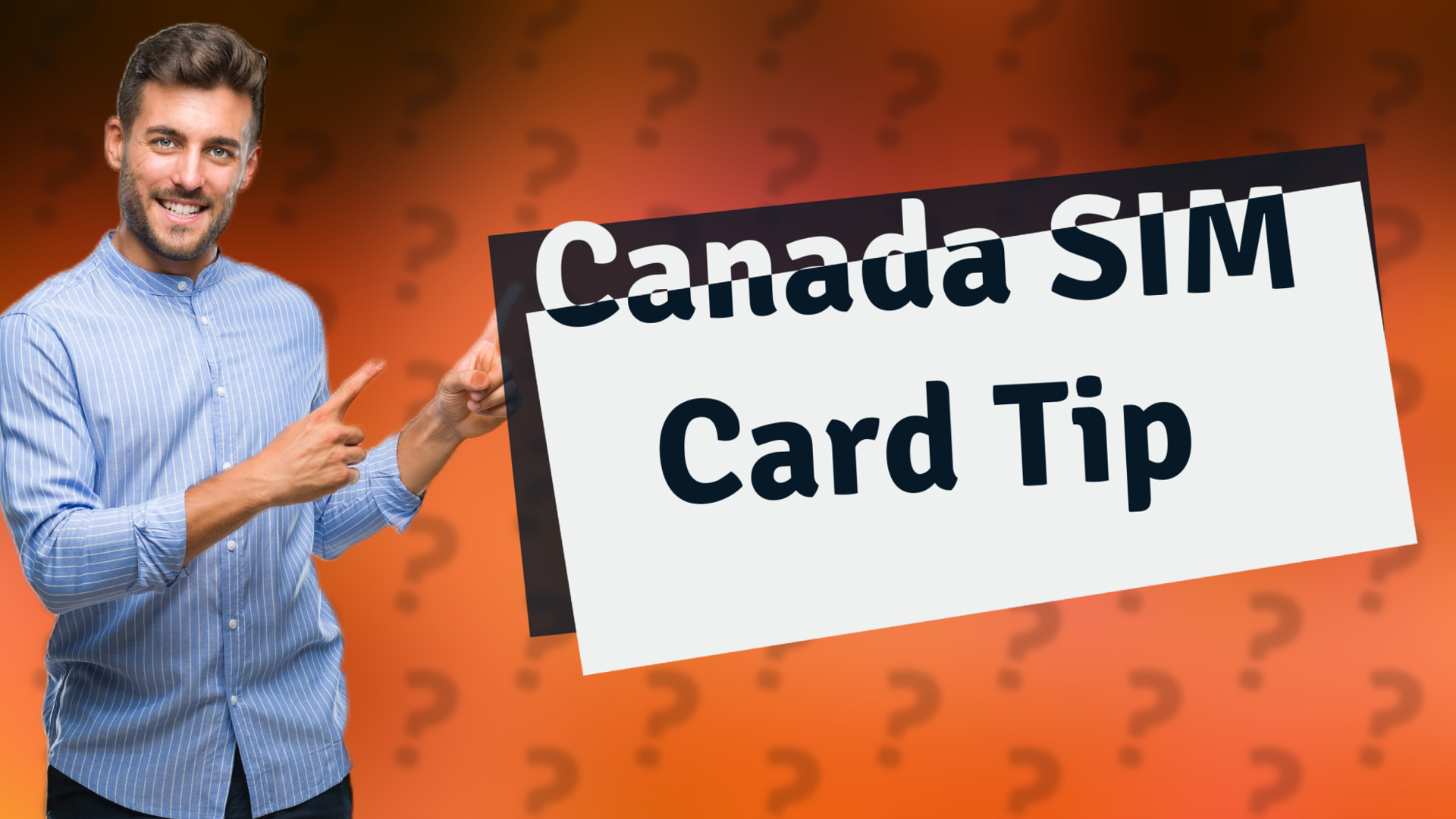 Canada SIM Card Tip