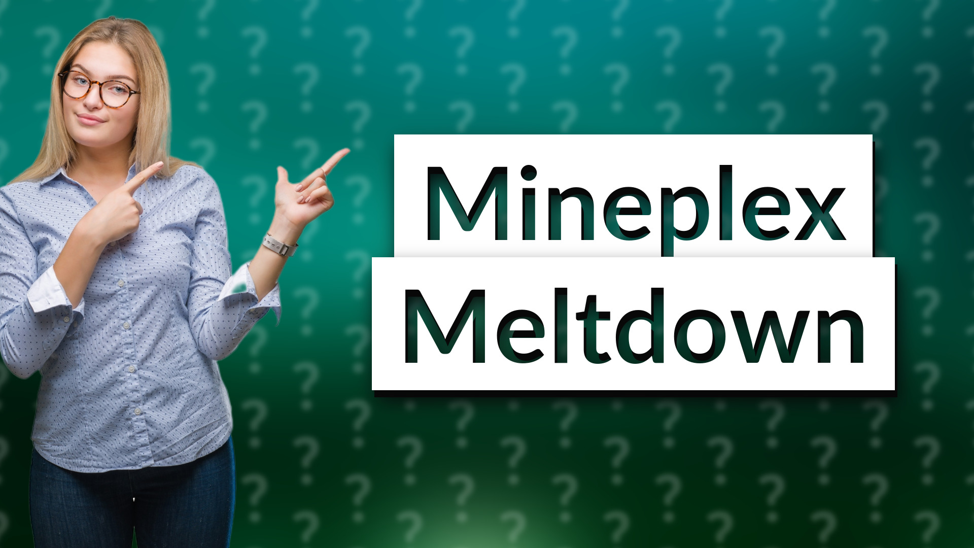 Mineplex Meltdown
