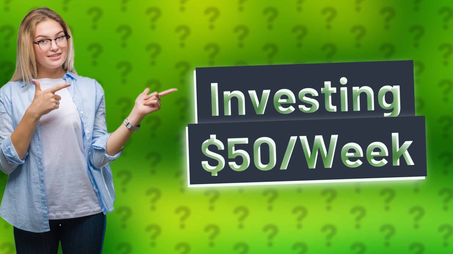 Investing $50/Week