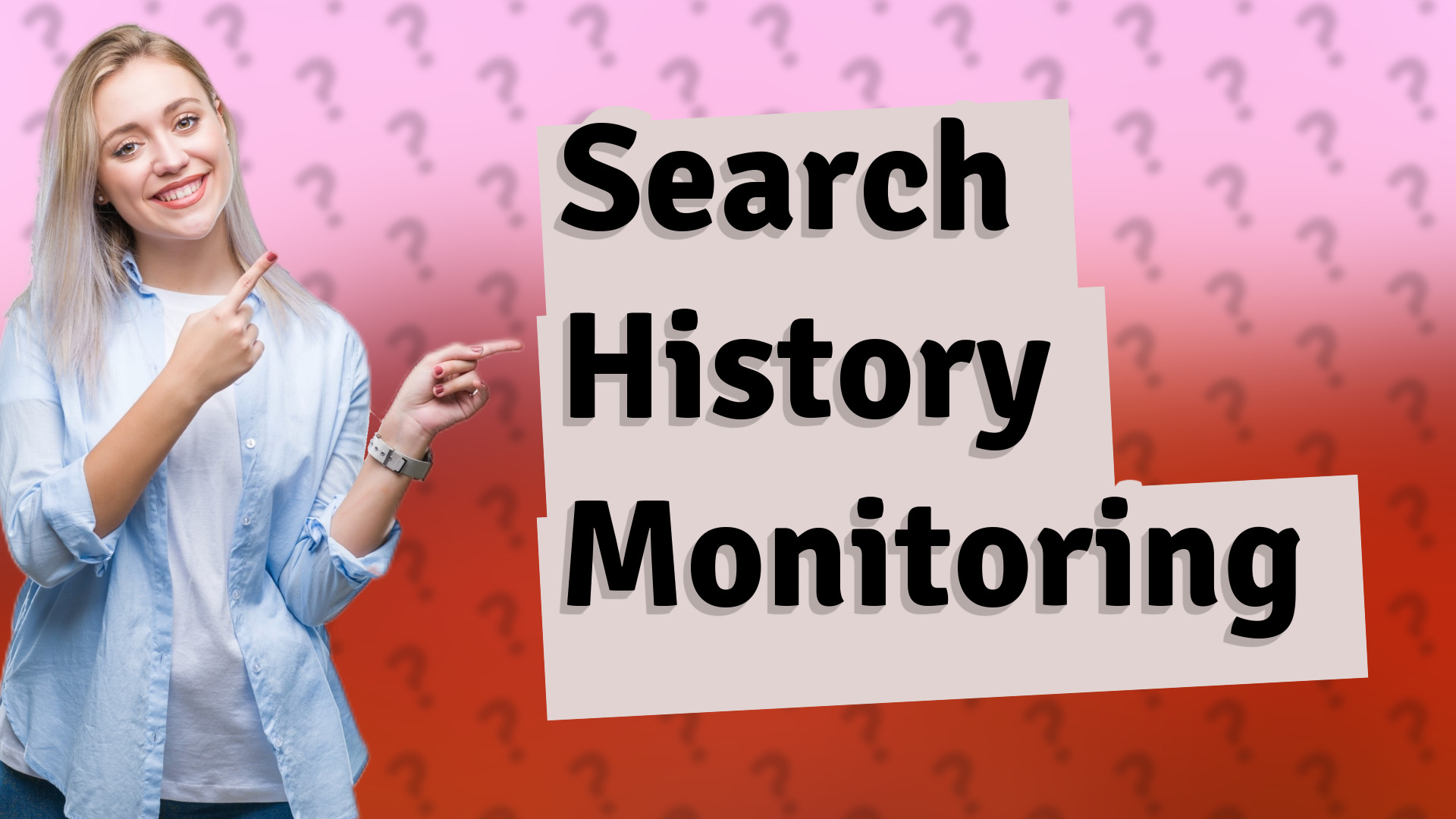 Search History Monitoring