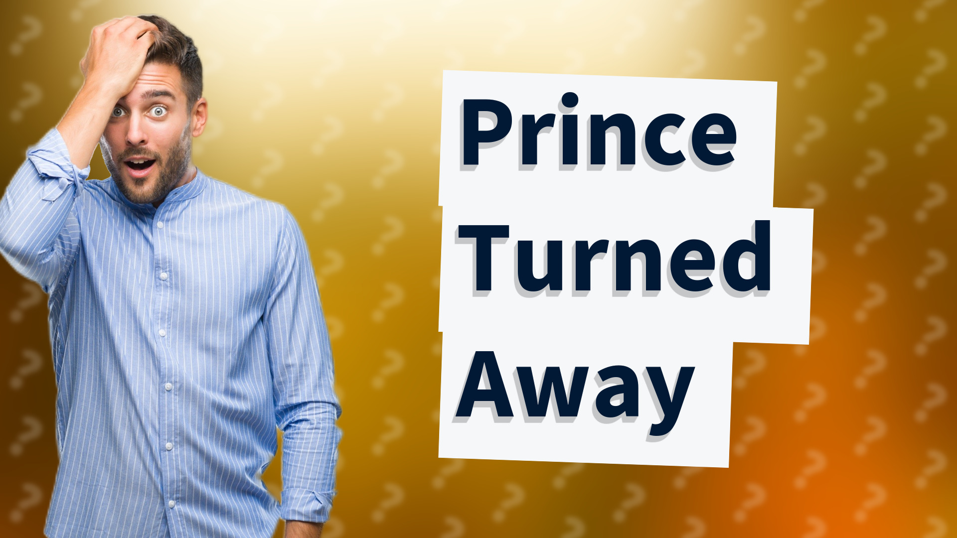 Prince Turned Away