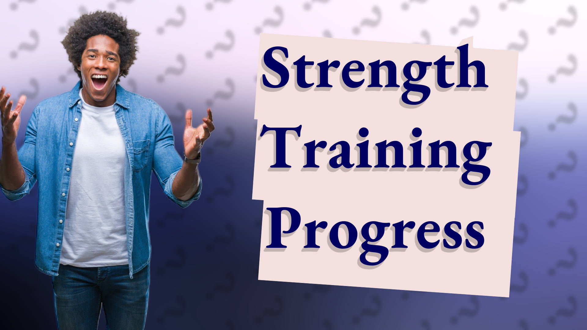 Strength Training Progress