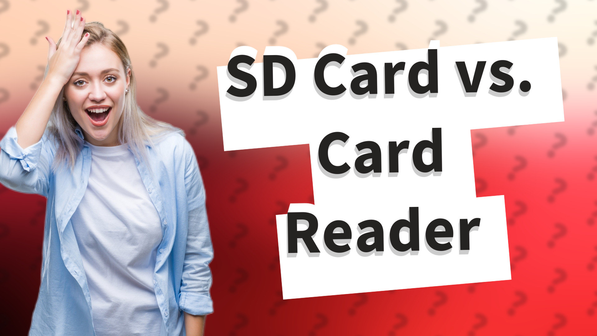 SD Card vs. Card Reader