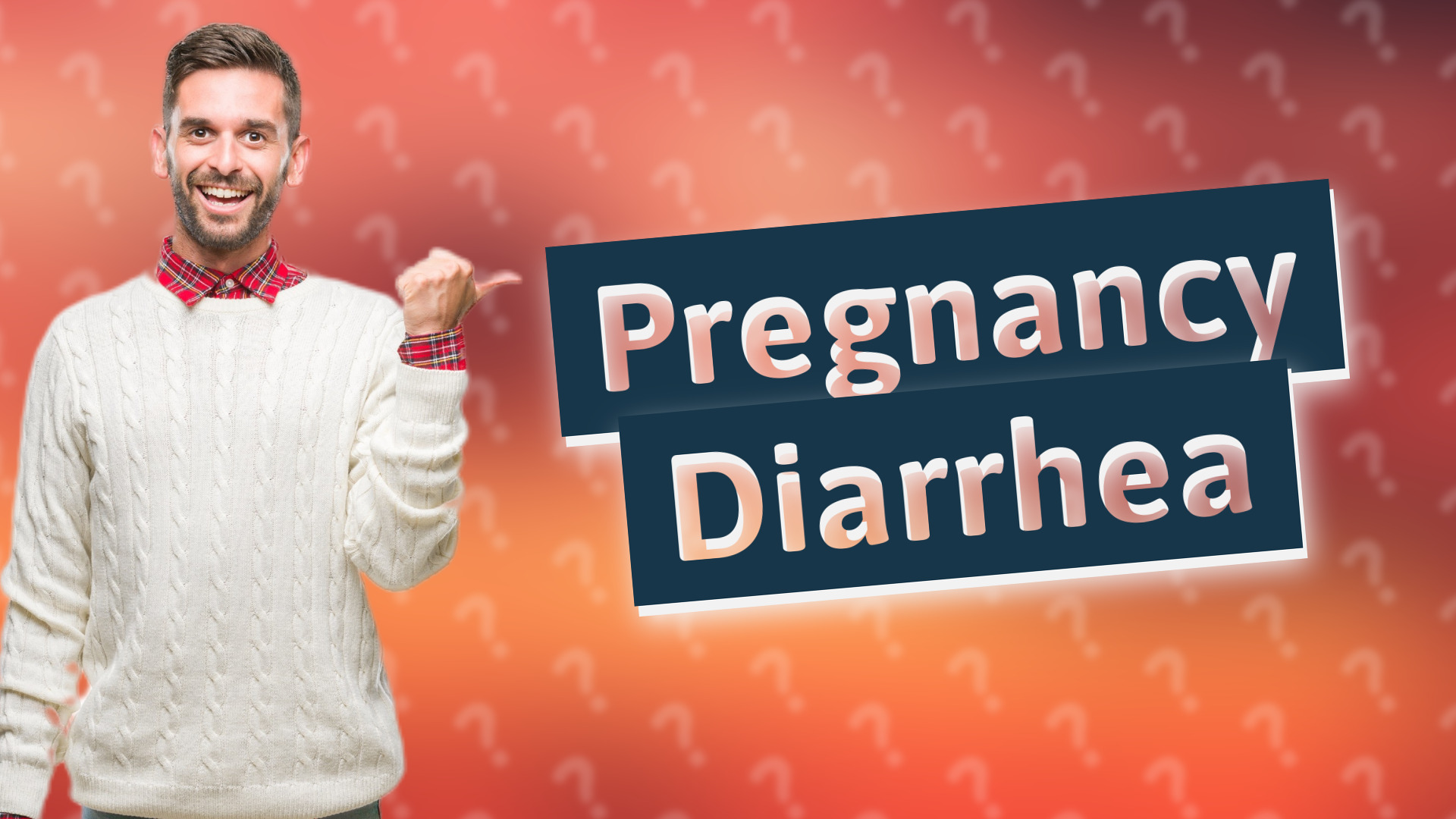 Pregnancy Diarrhea