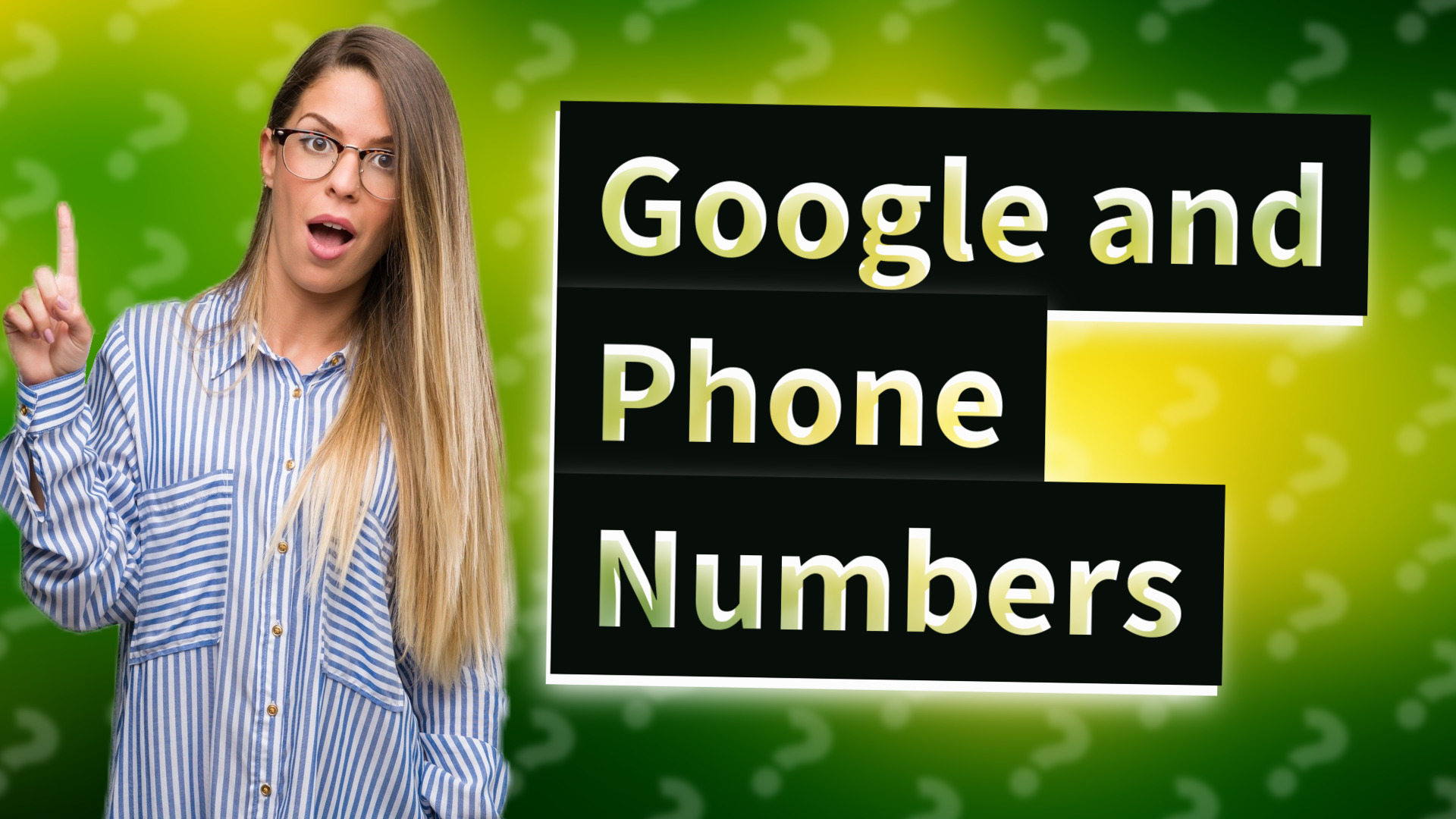 Google and Phone Numbers