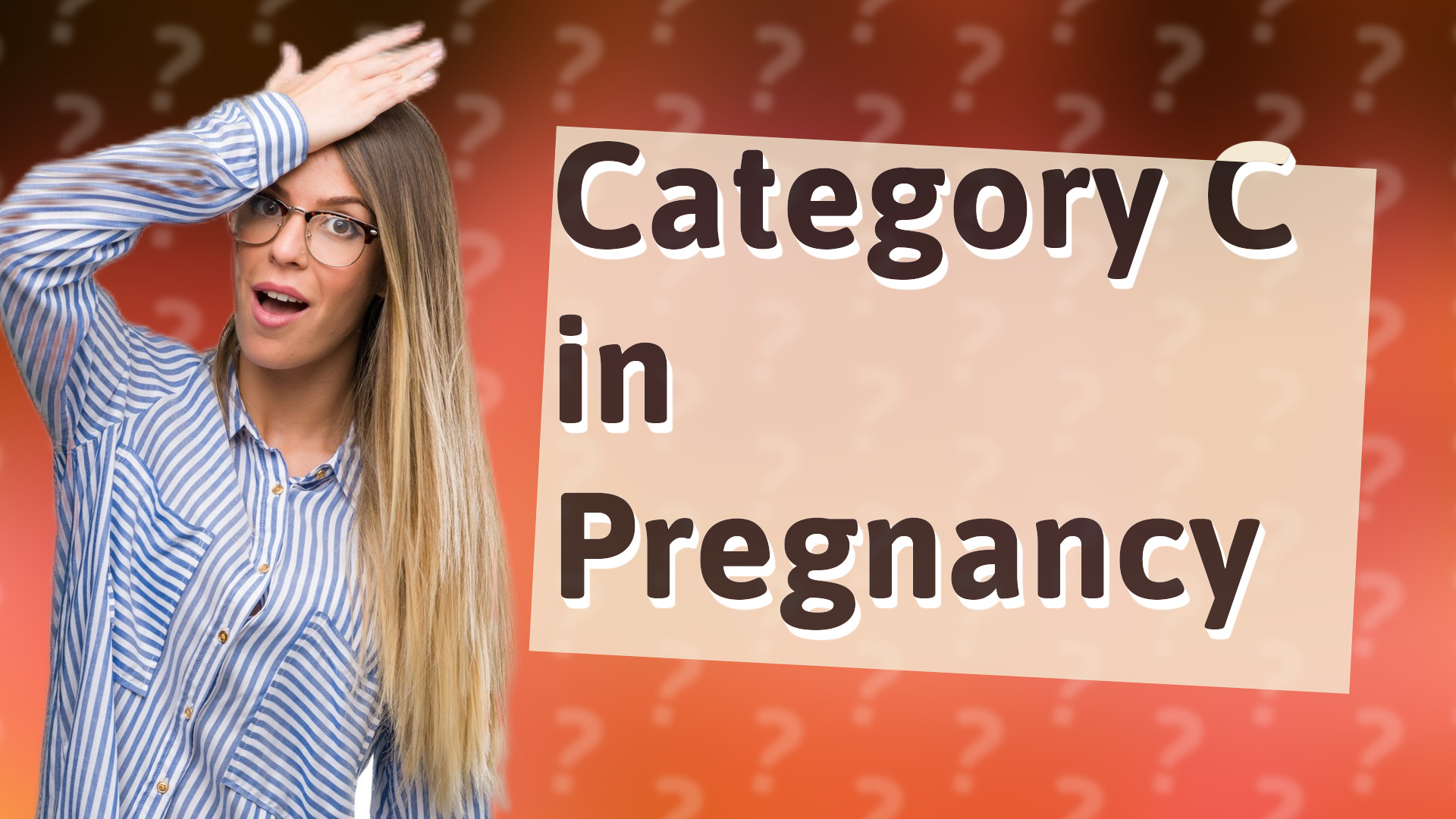 Category C in Pregnancy