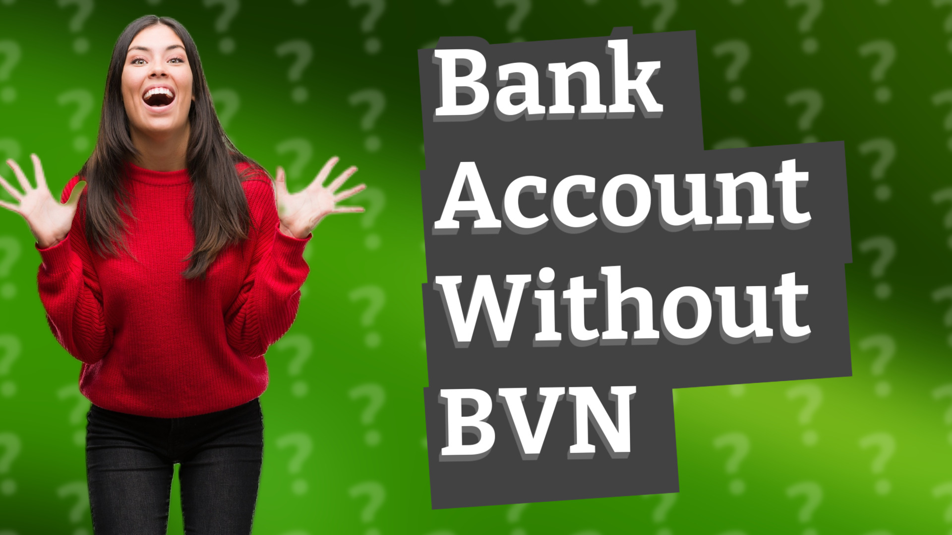 Bank Account Without BVN