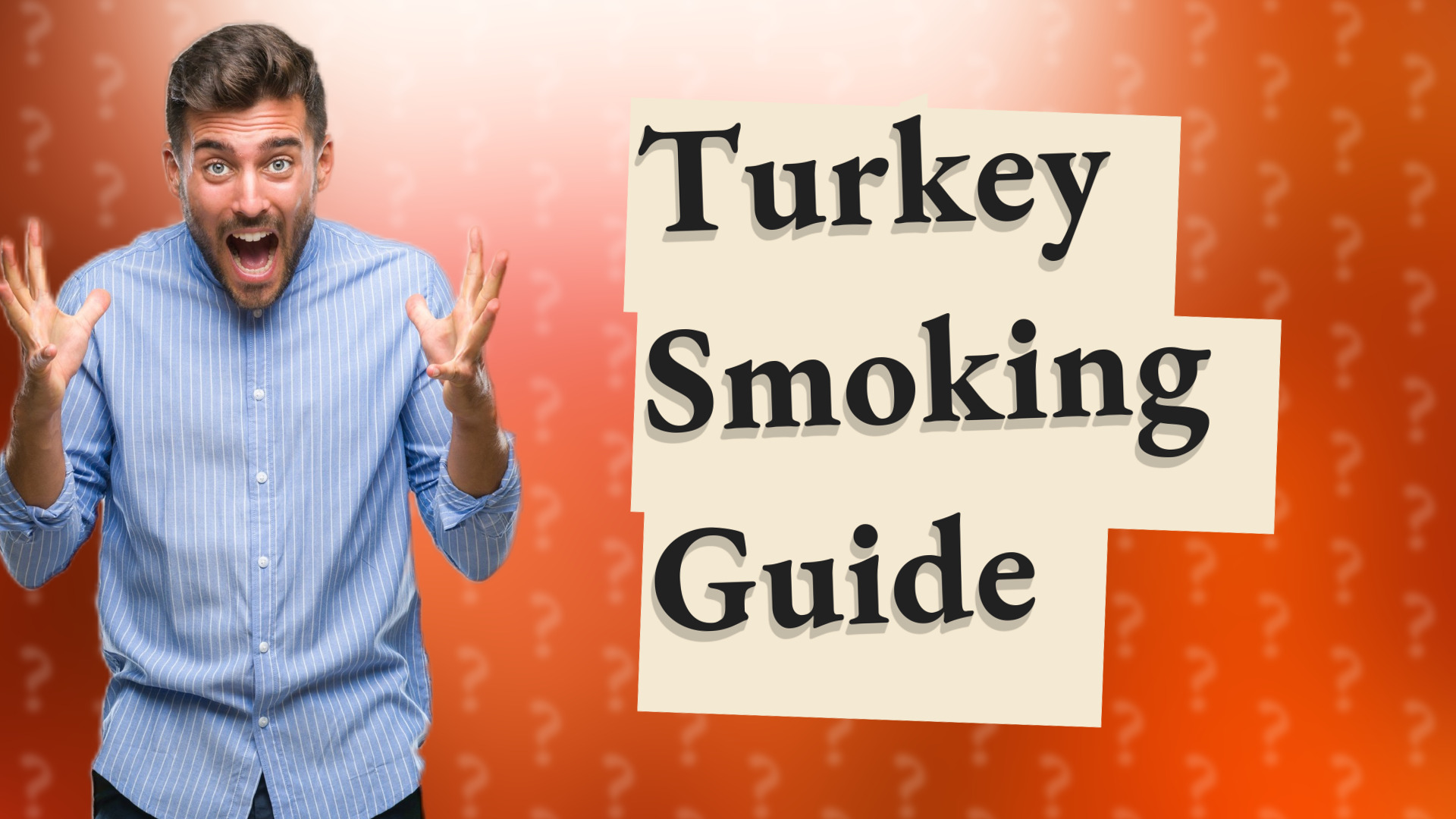 Turkey Smoking Guide