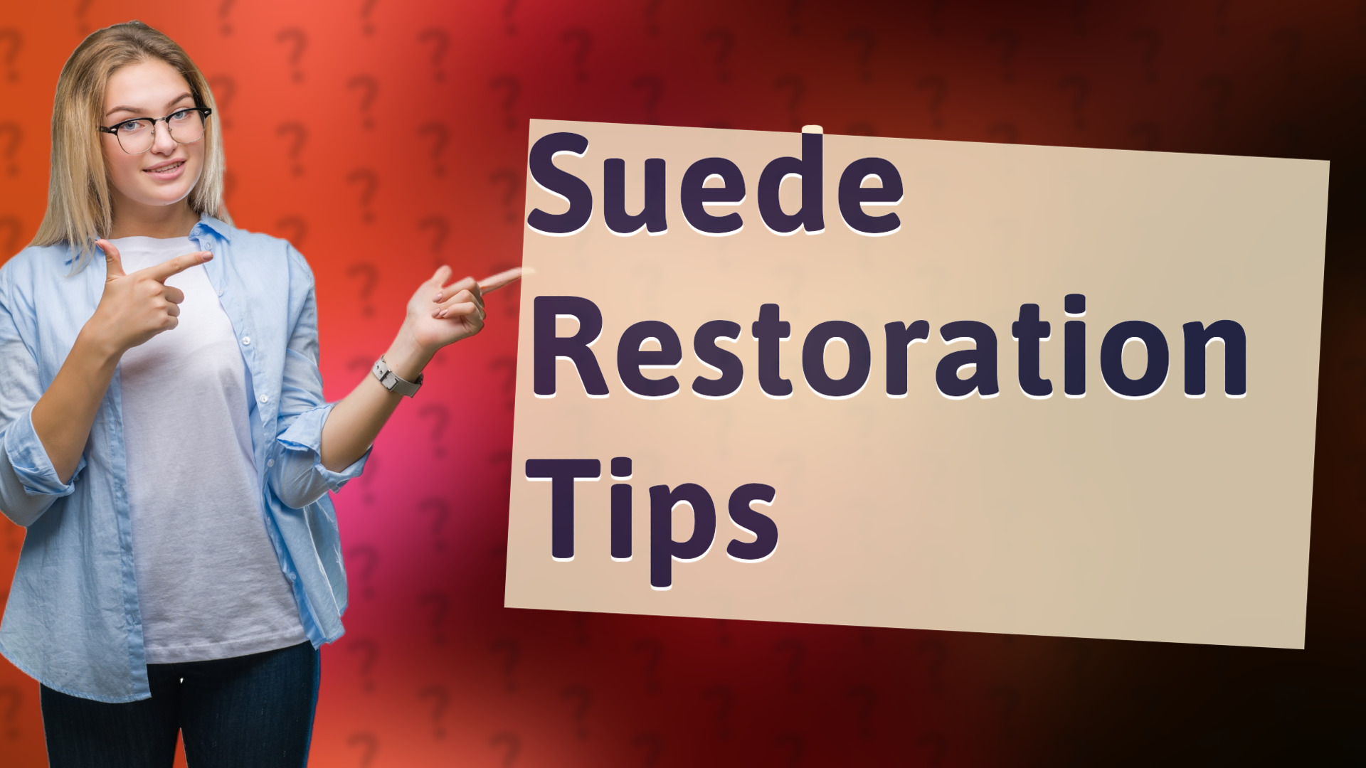 Suede Restoration Tips