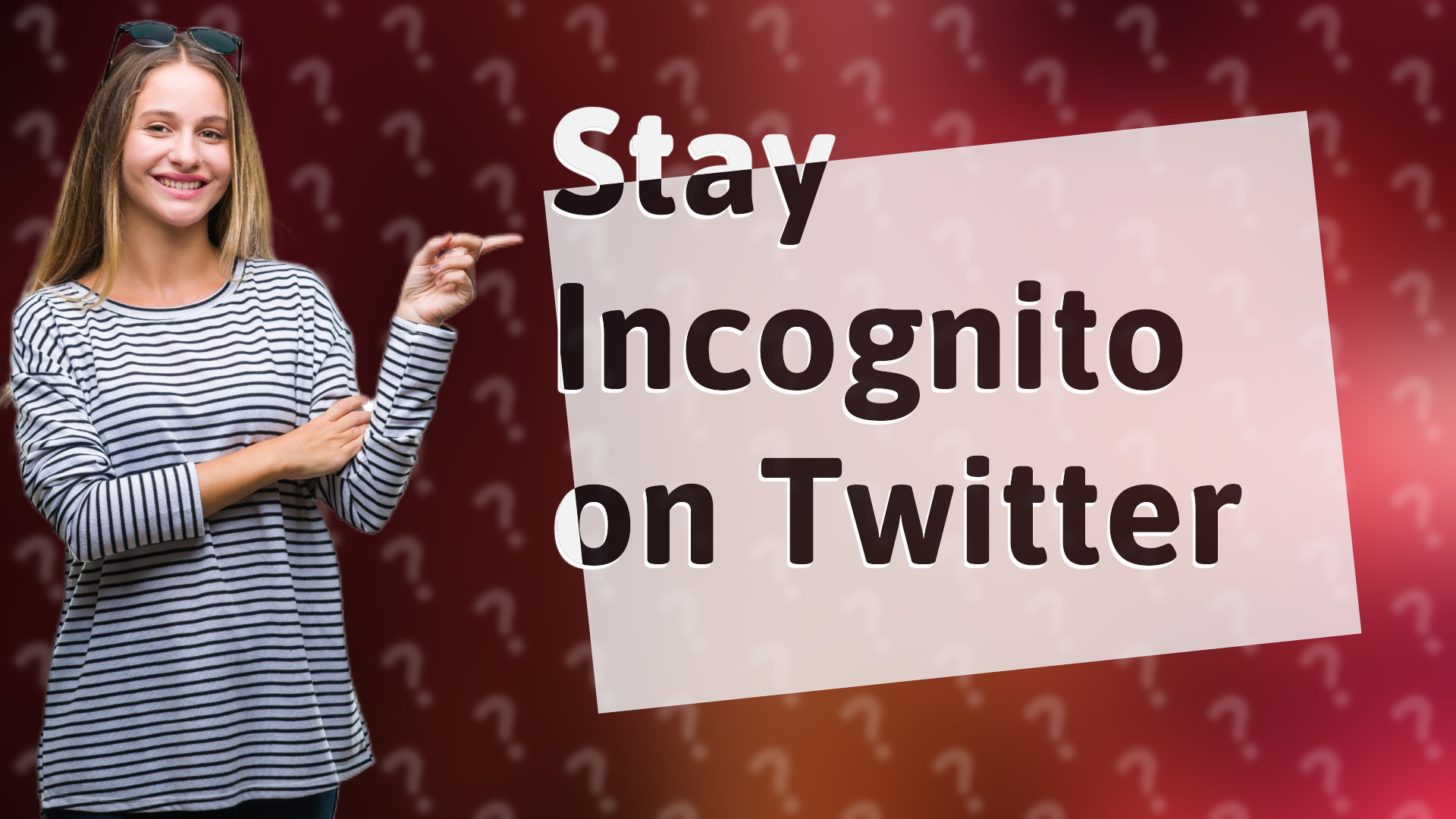 Stay Incognito on Twitter