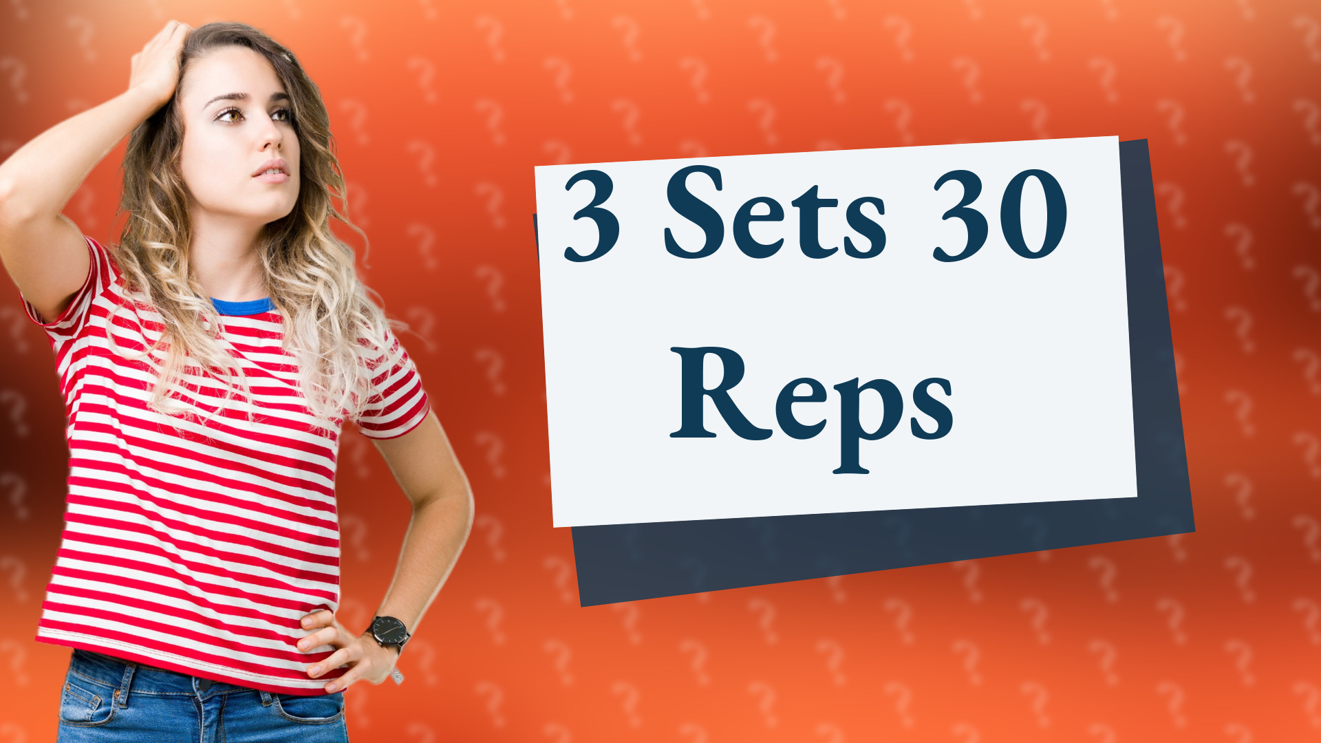 3 Sets 30 Reps