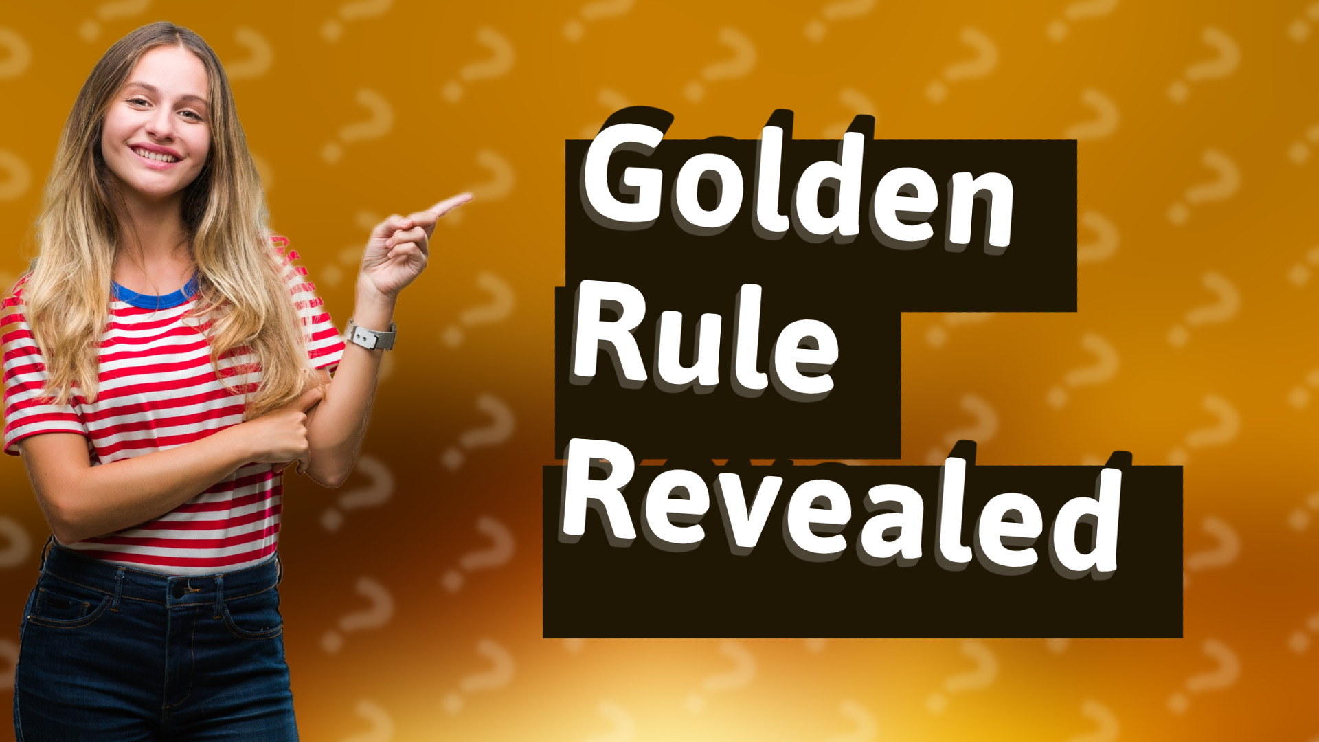 Golden Rule Revealed