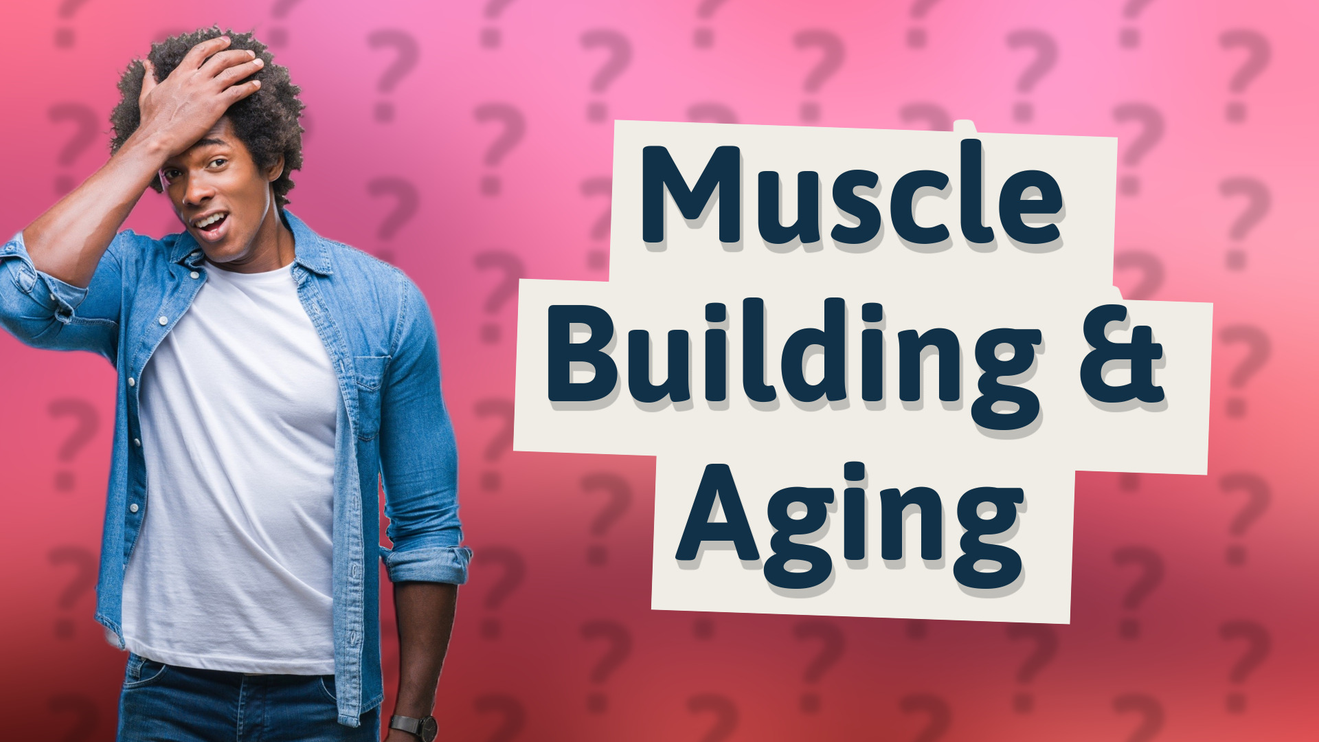 Muscle Building & Aging