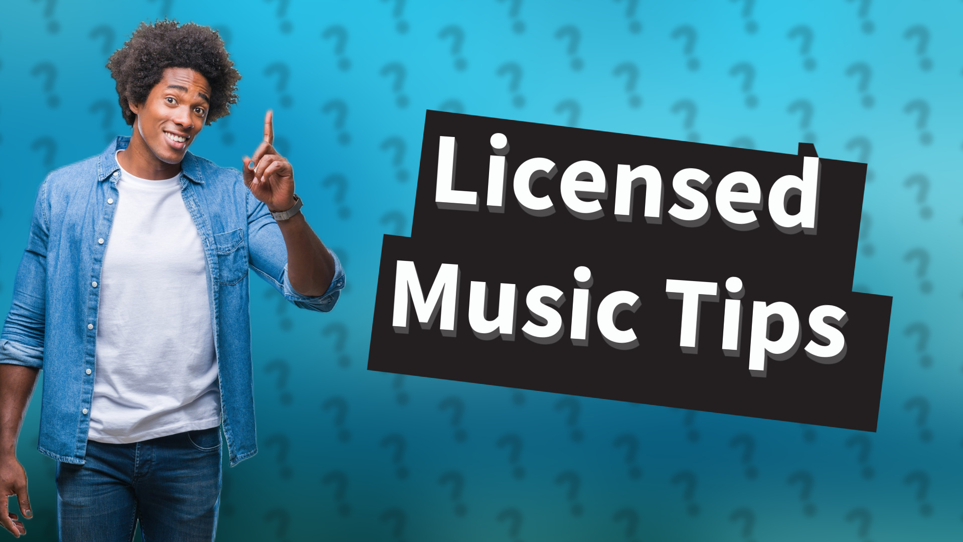 Licensed Music Tips