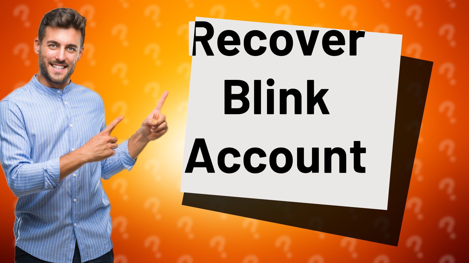 Recover Blink Account