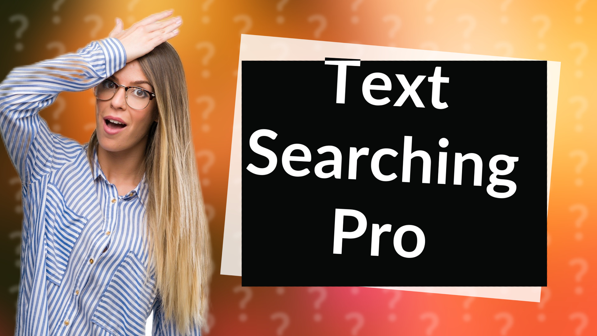 Text Searching Pro