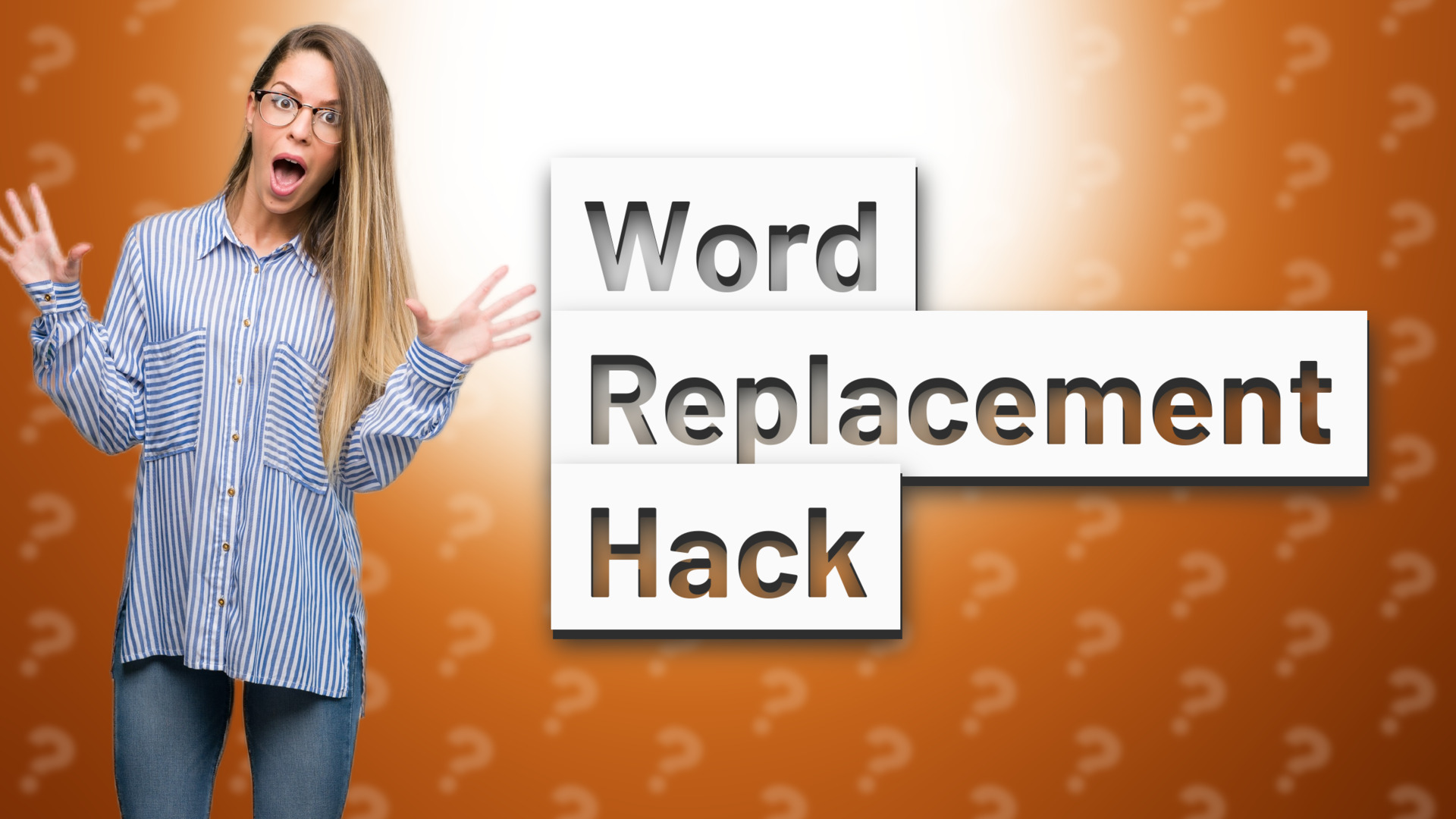 Word Replacement Hack
