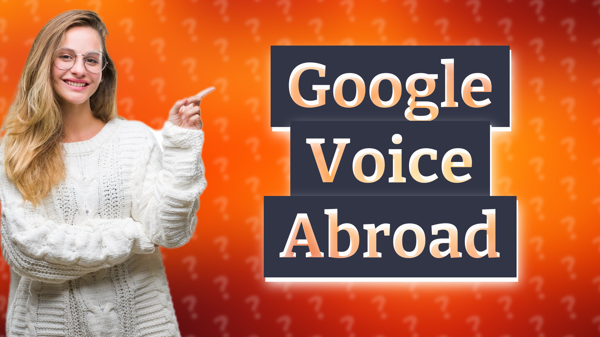 Google Voice Abroad