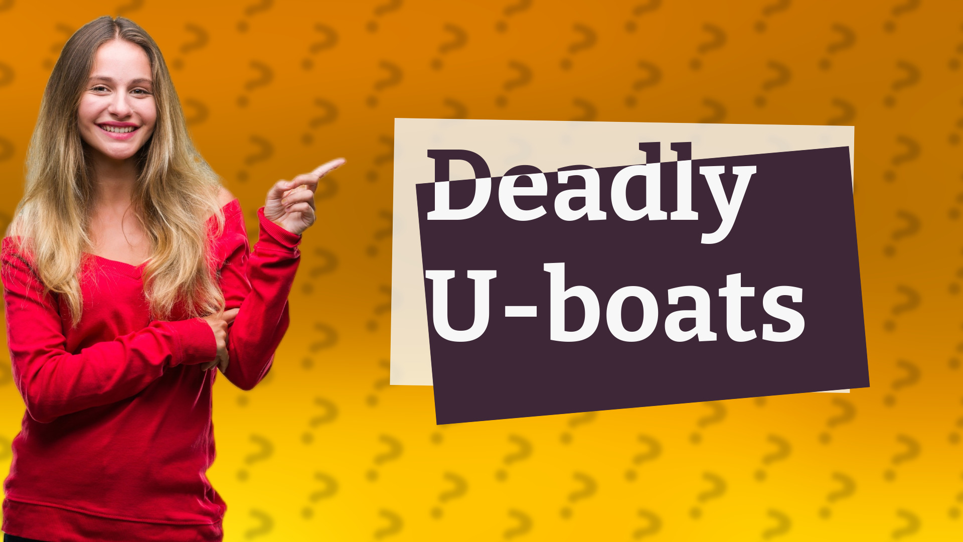 Deadly U-boats