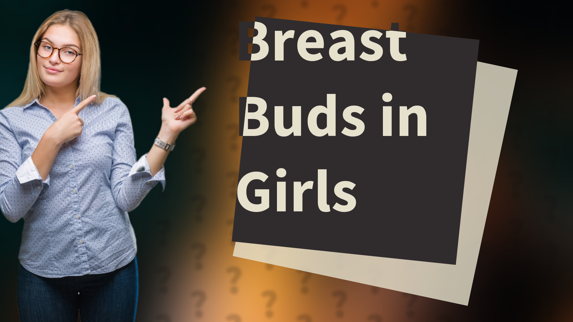 Breast Buds in Girls