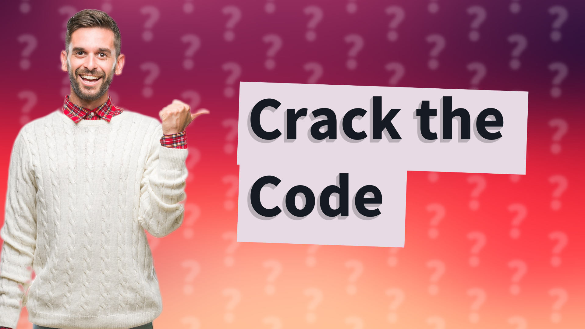 Crack the Code