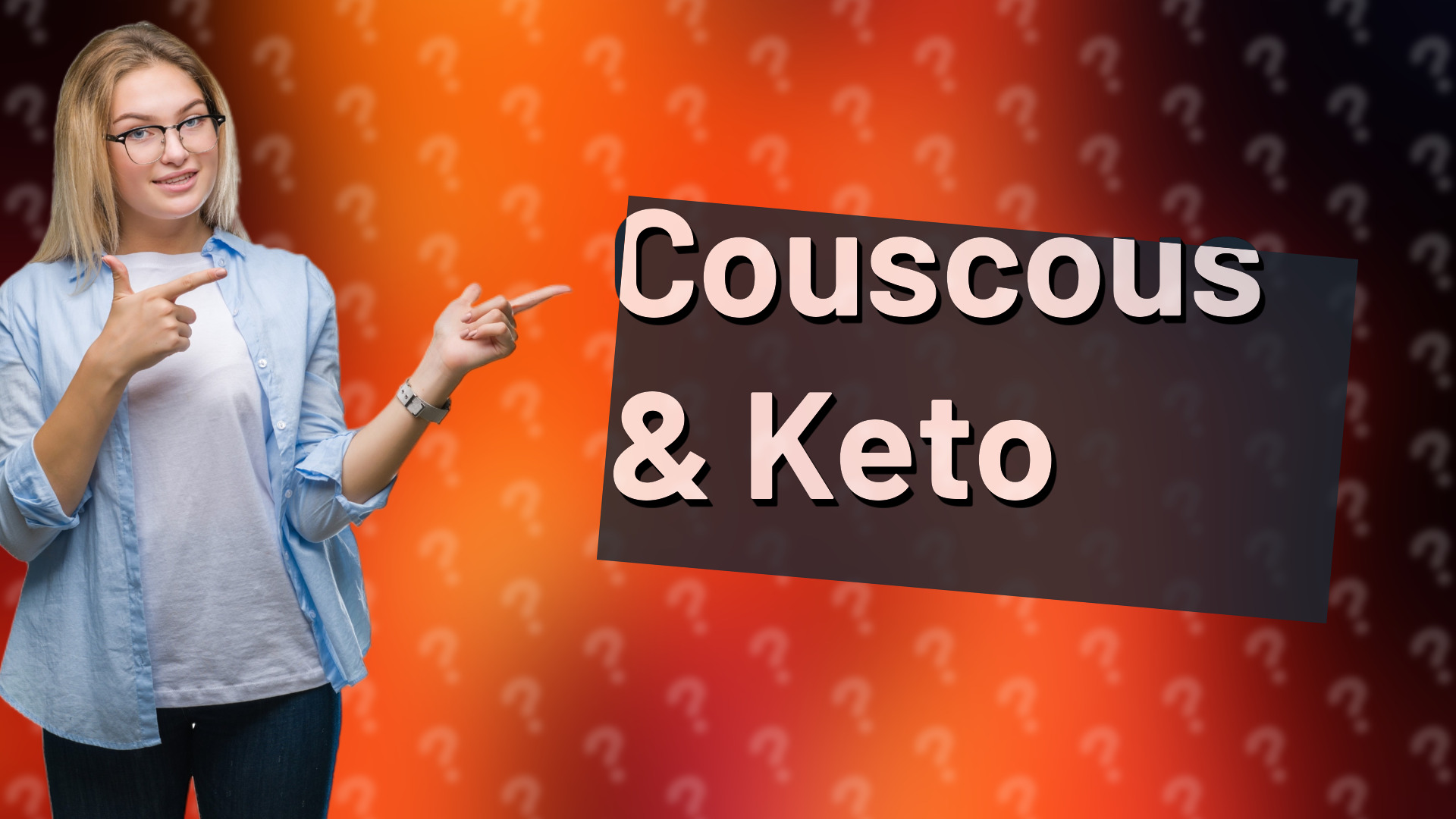 Couscous & Keto