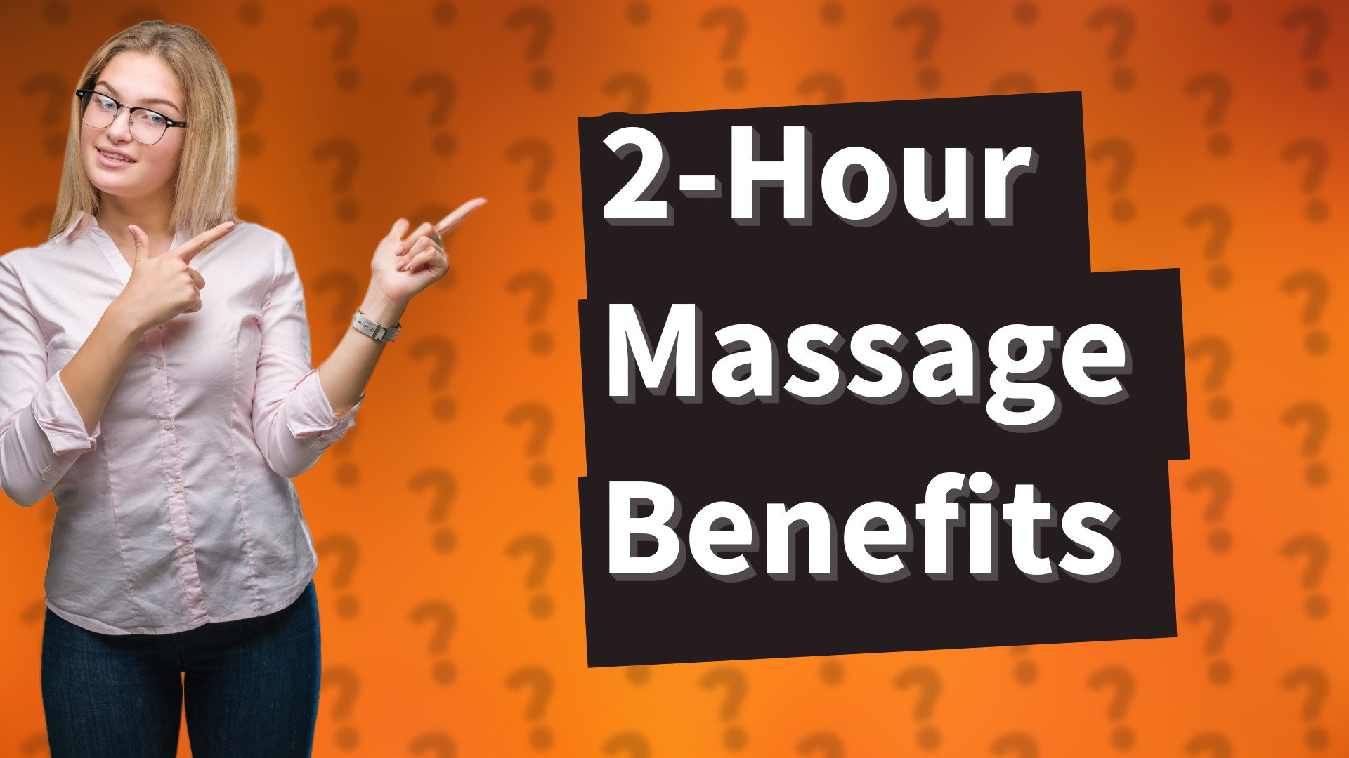 2-Hour Massage Benefits