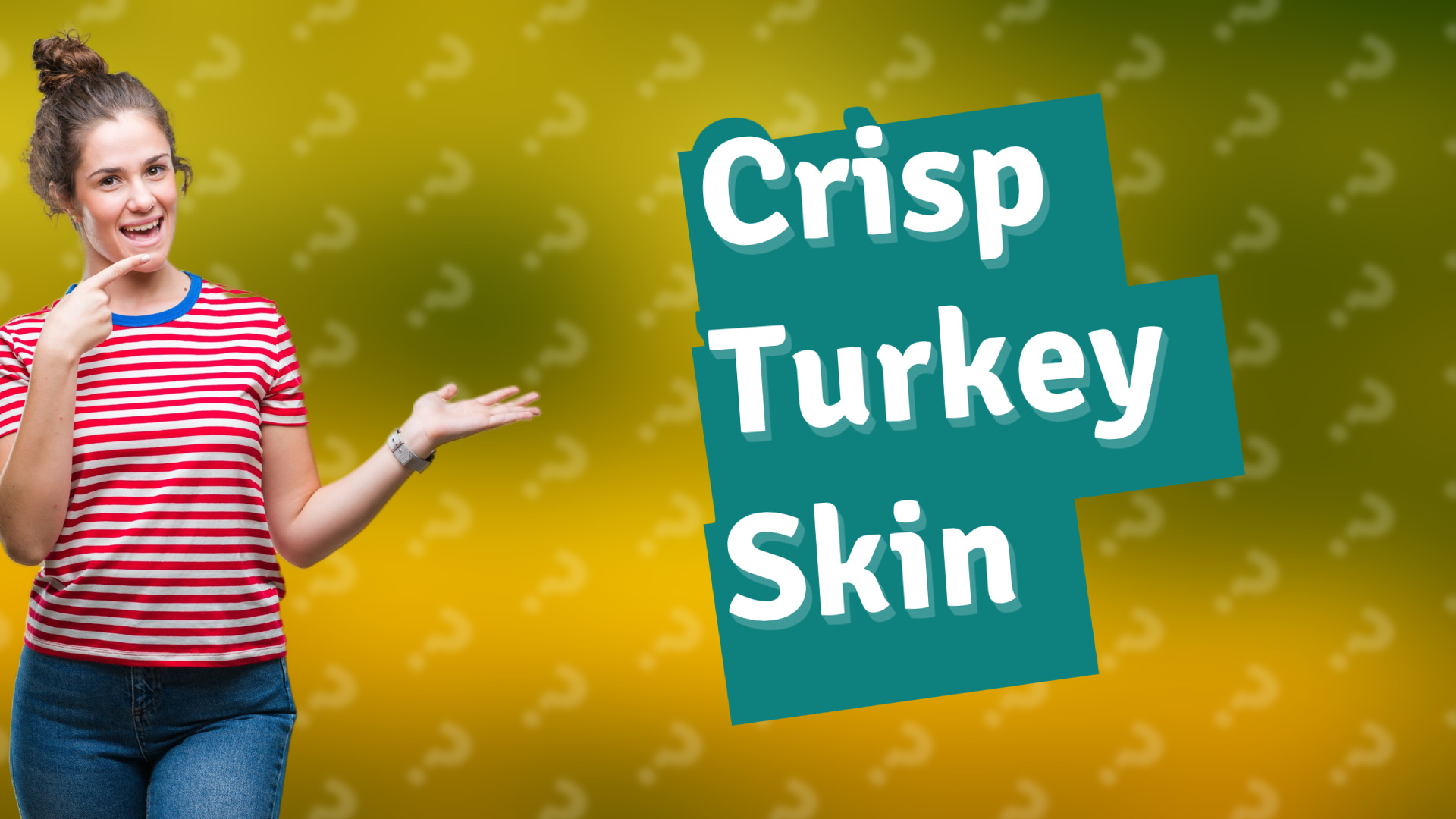 Crisp Turkey Skin