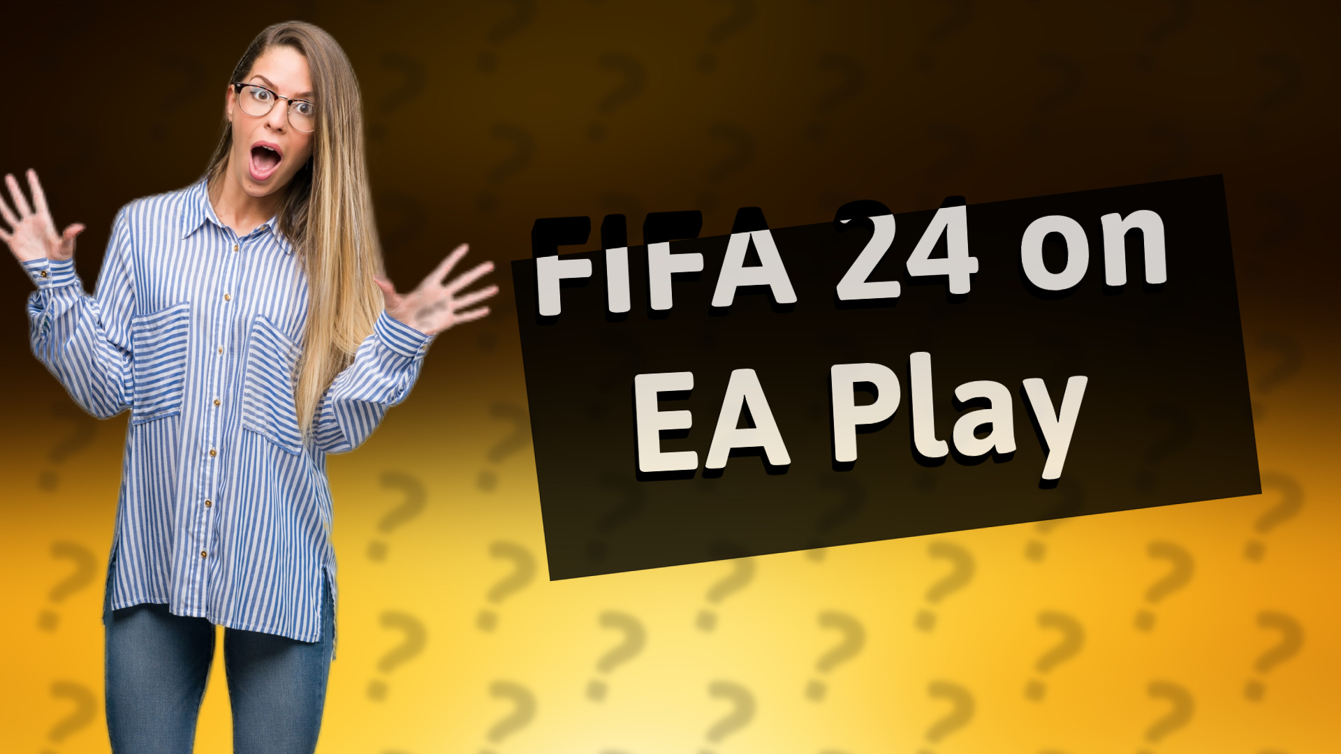 FIFA 24 on EA Play