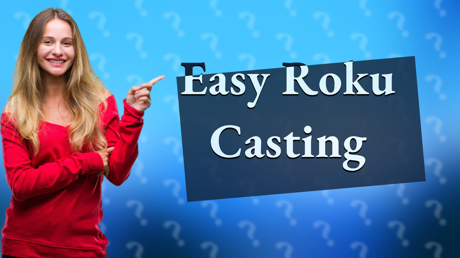 Easy Roku Casting