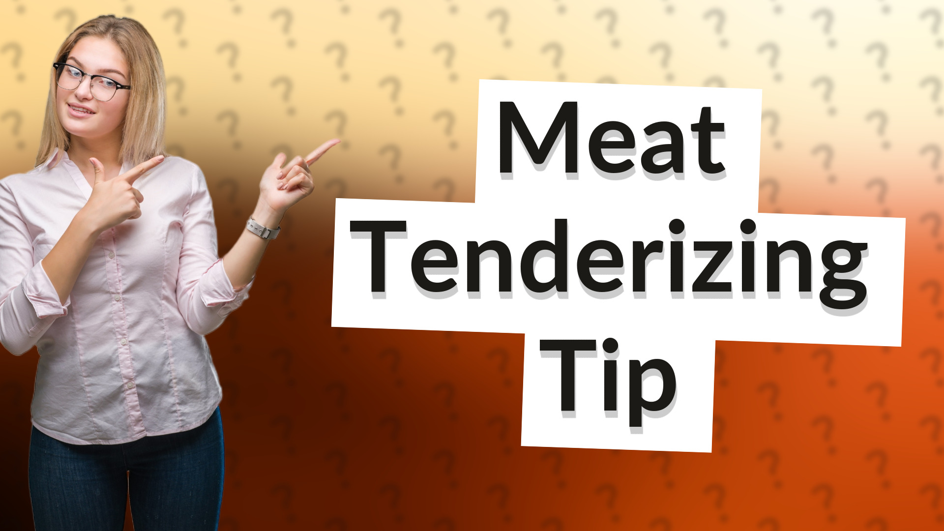 Meat Tenderizing Tip