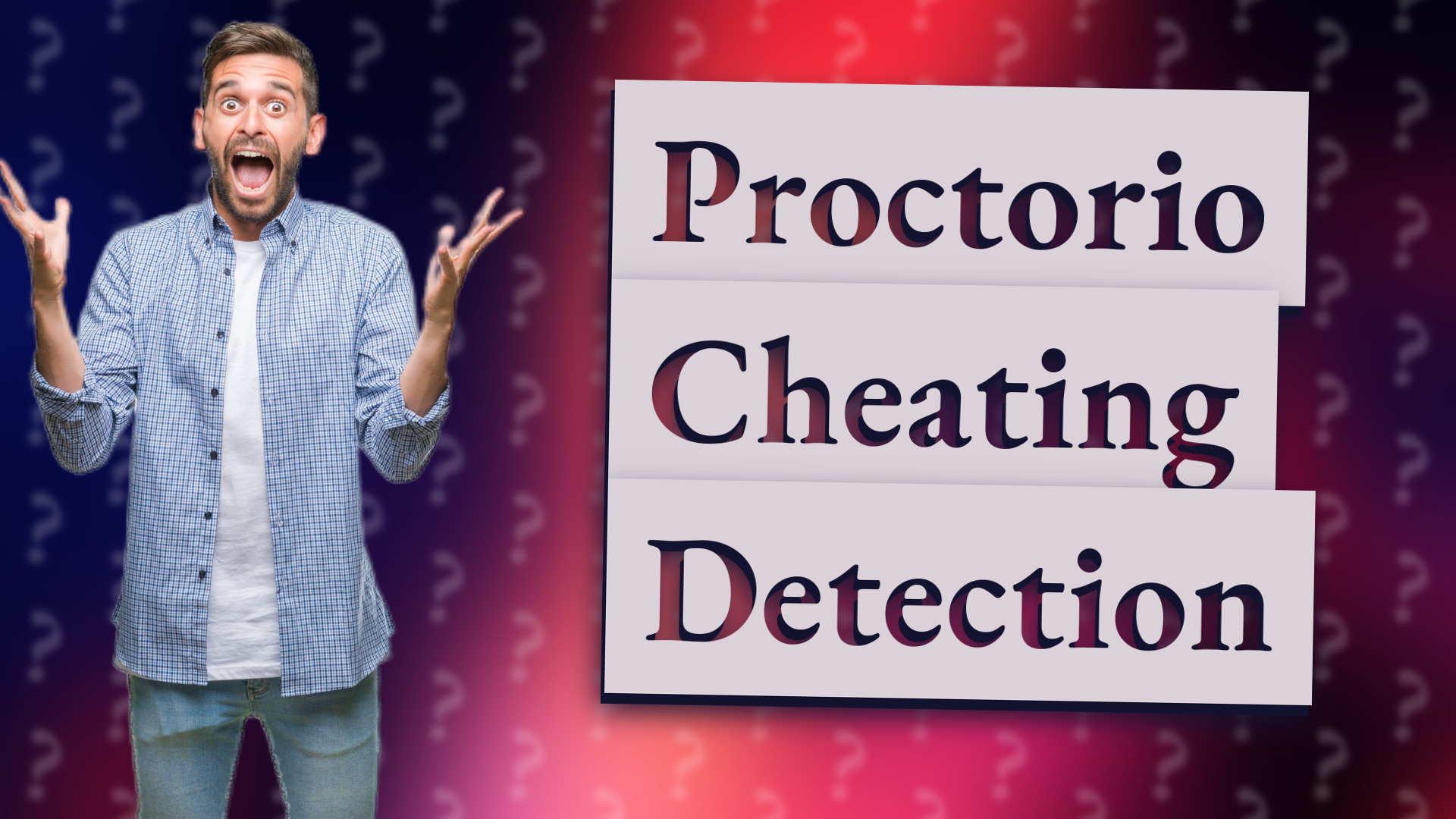Proctorio Cheating Detection