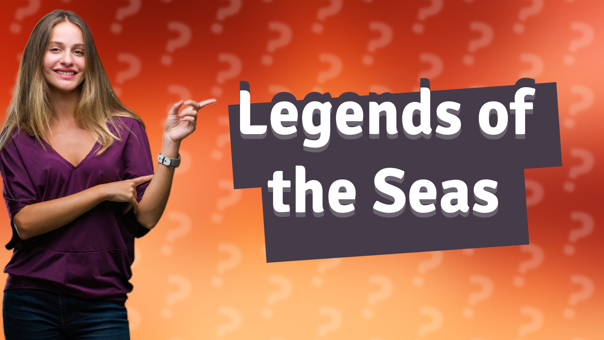 Legends of the Seas