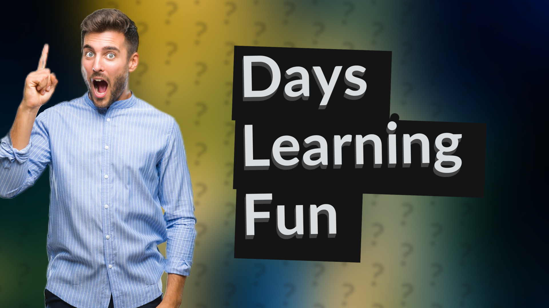 Days Learning Fun