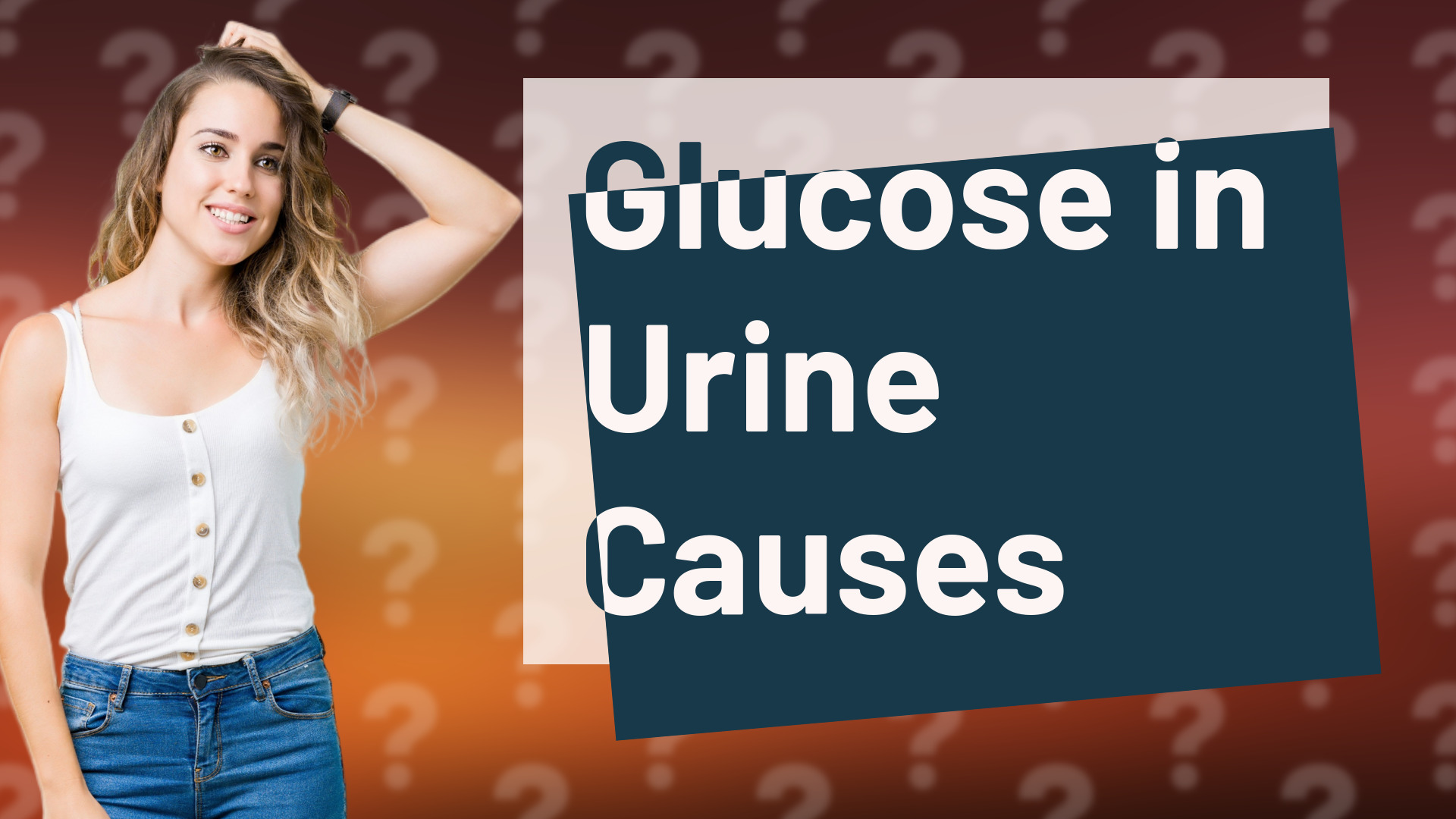 Glucose in Urine Causes