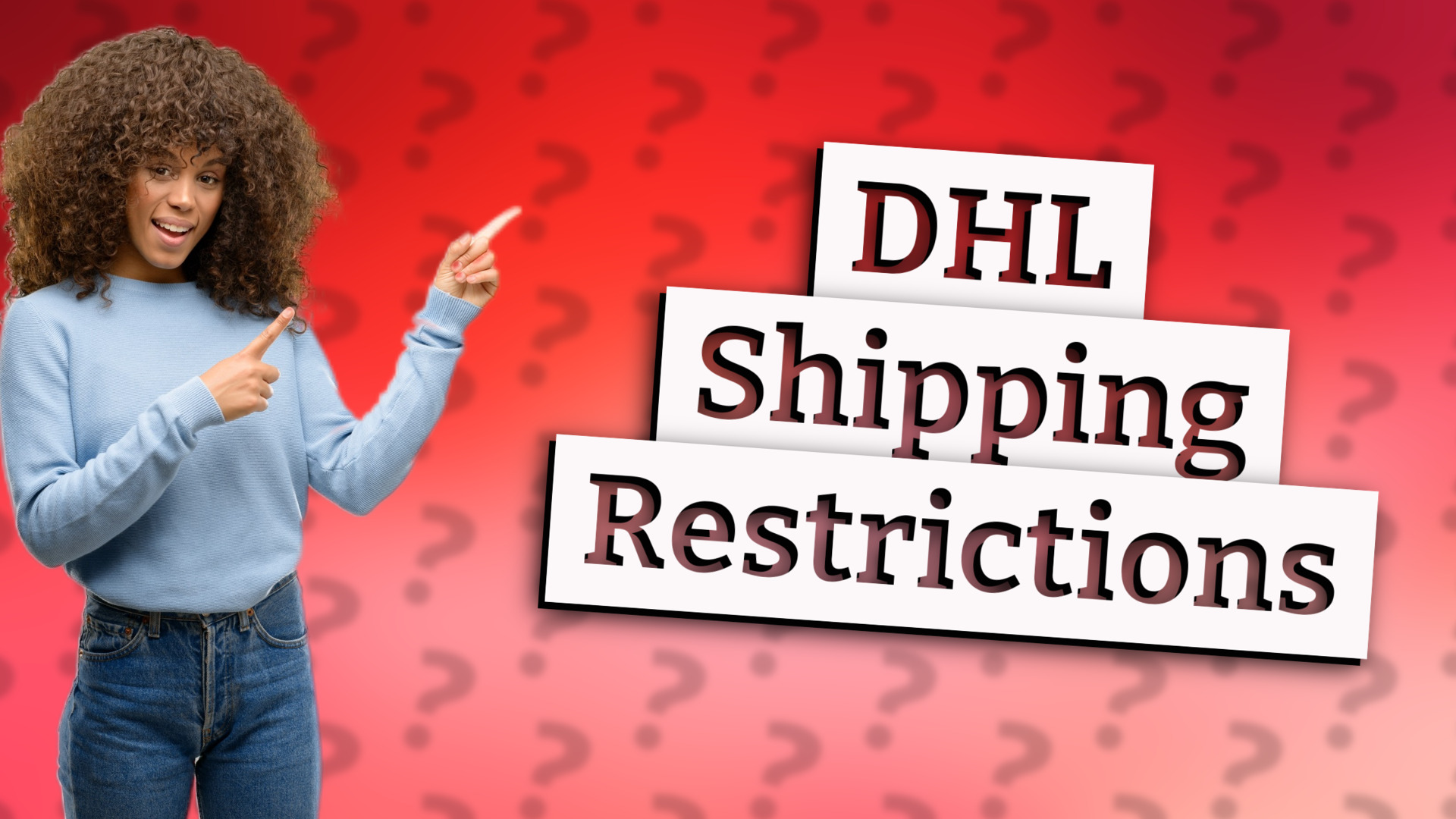 DHL Shipping Restrictions