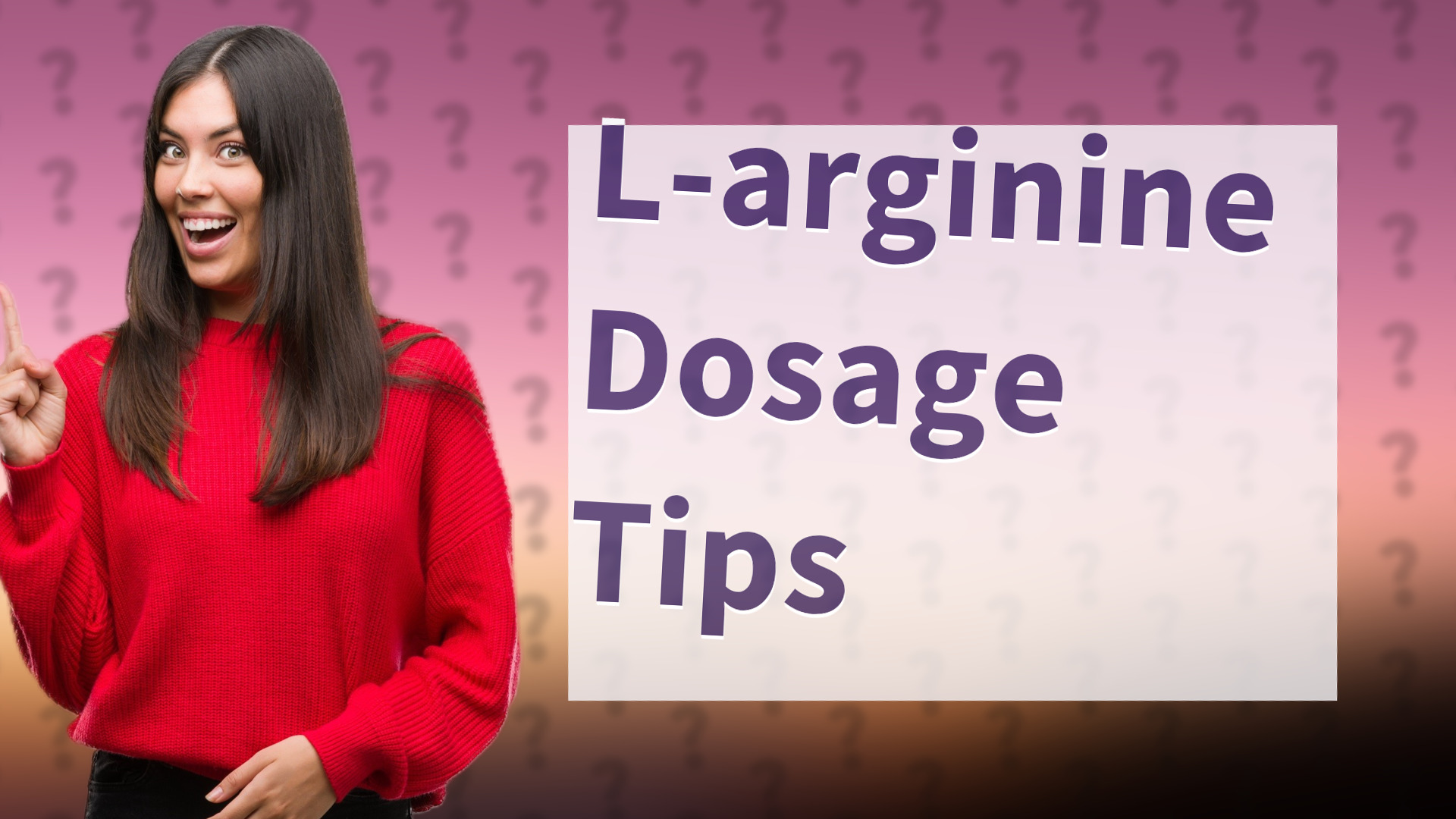 L-arginine Dosage Tips