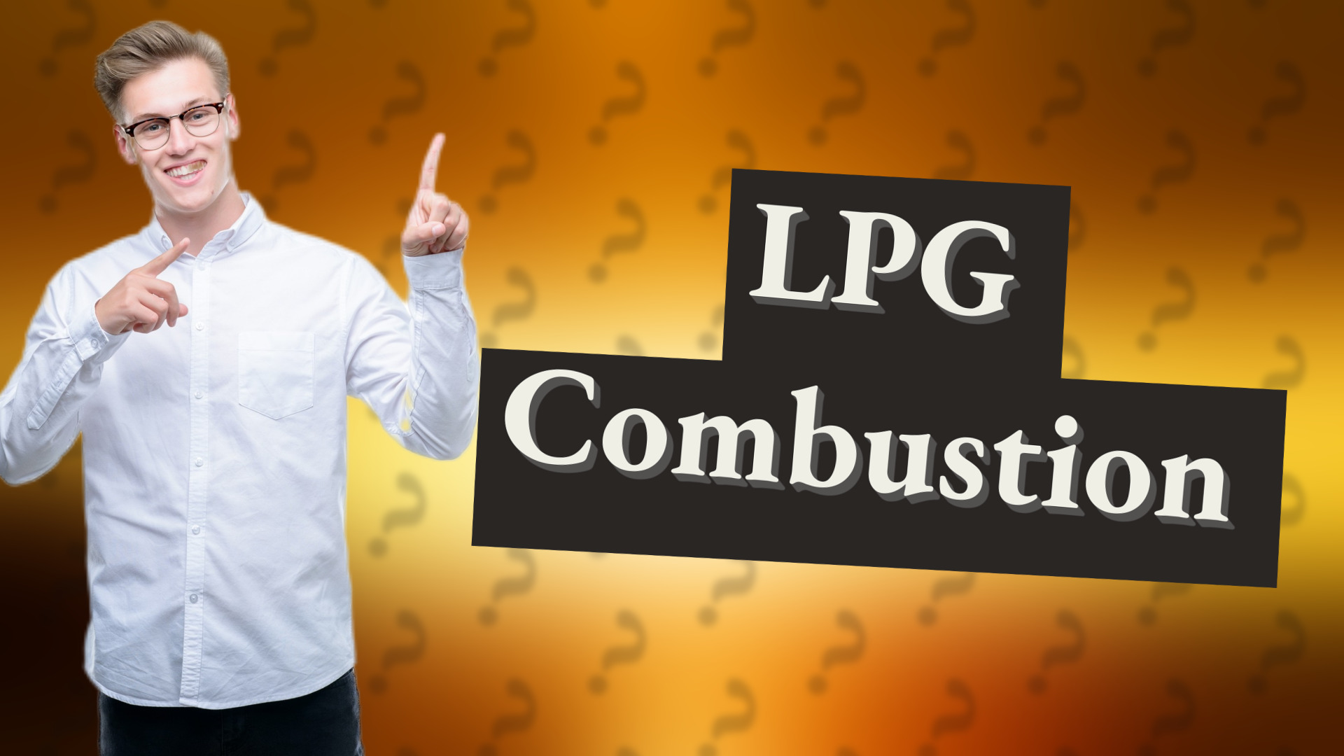 LPG Combustion