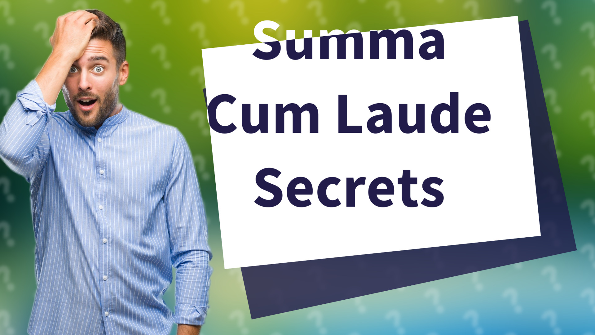 Summa Cum Laude Secrets