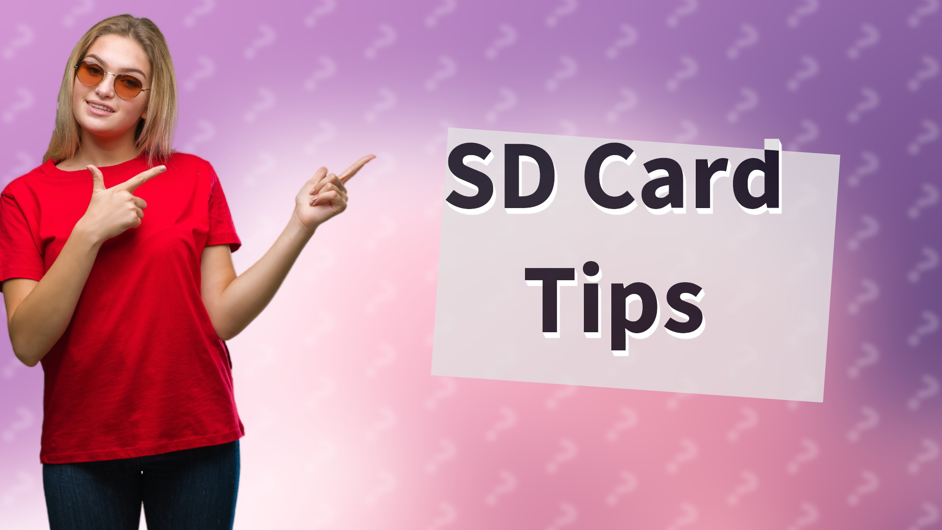 SD Card Tips