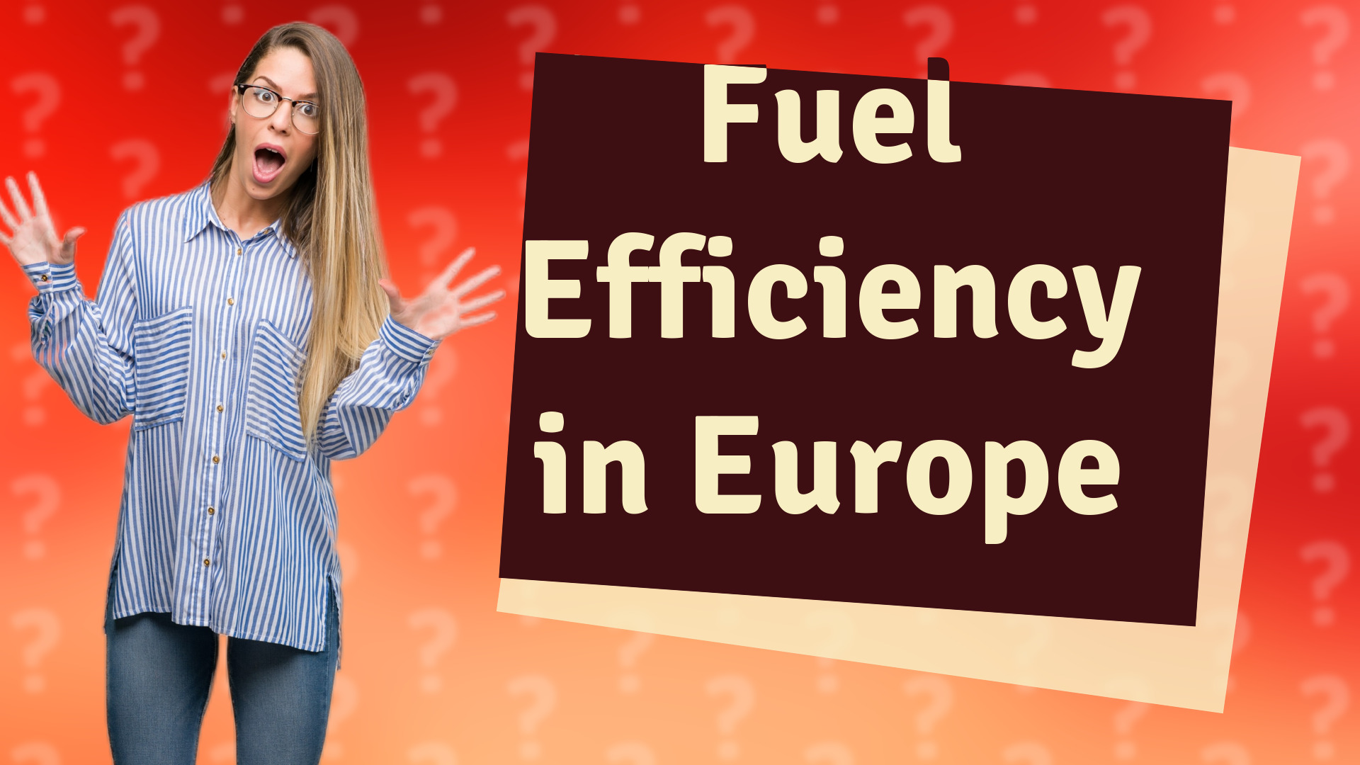 Fuel Efficiency in Europe