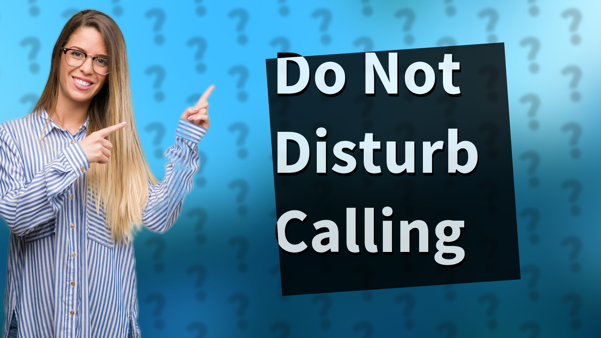 Do Not Disturb Calling