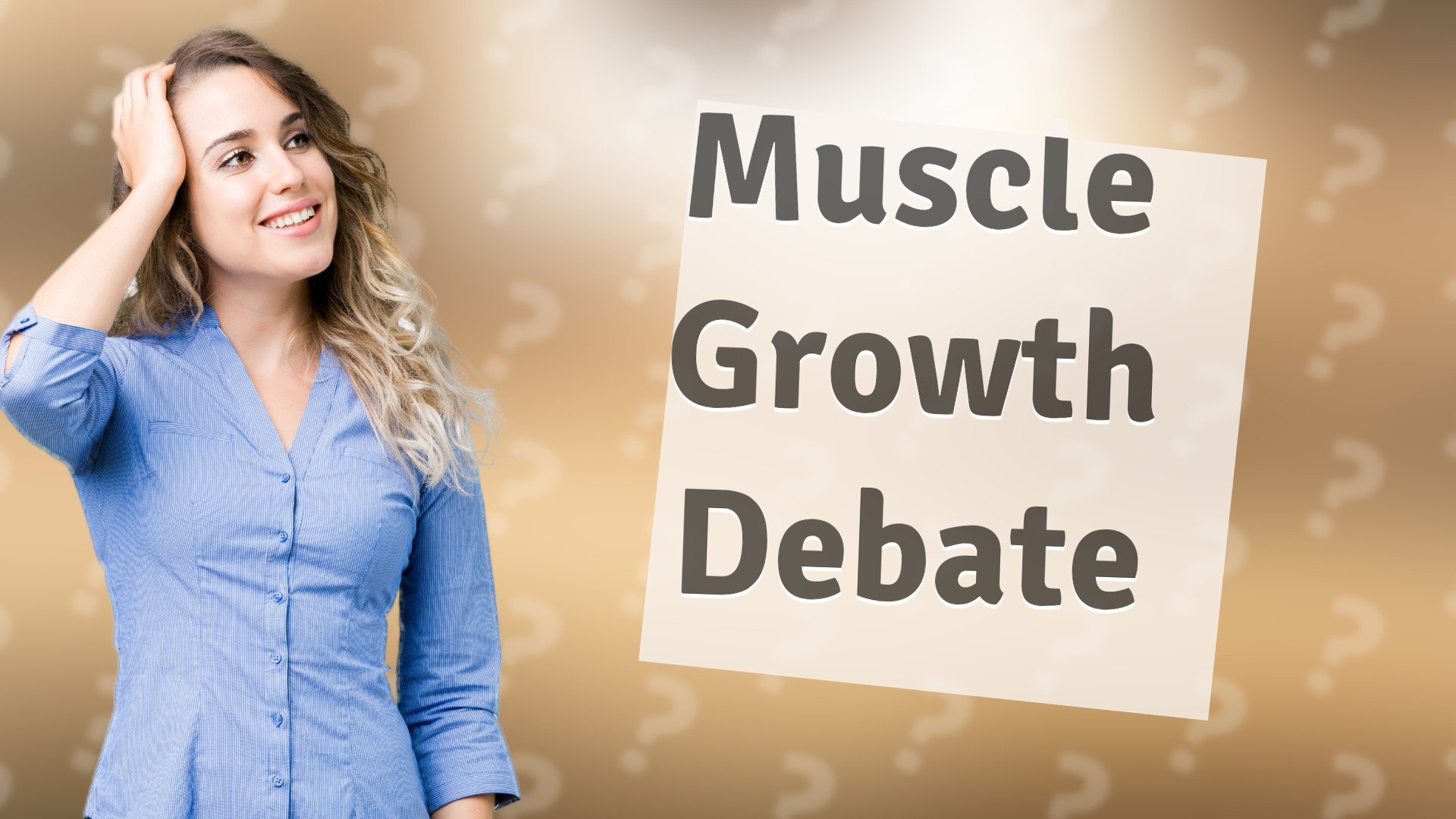 Muscle Growth Debate