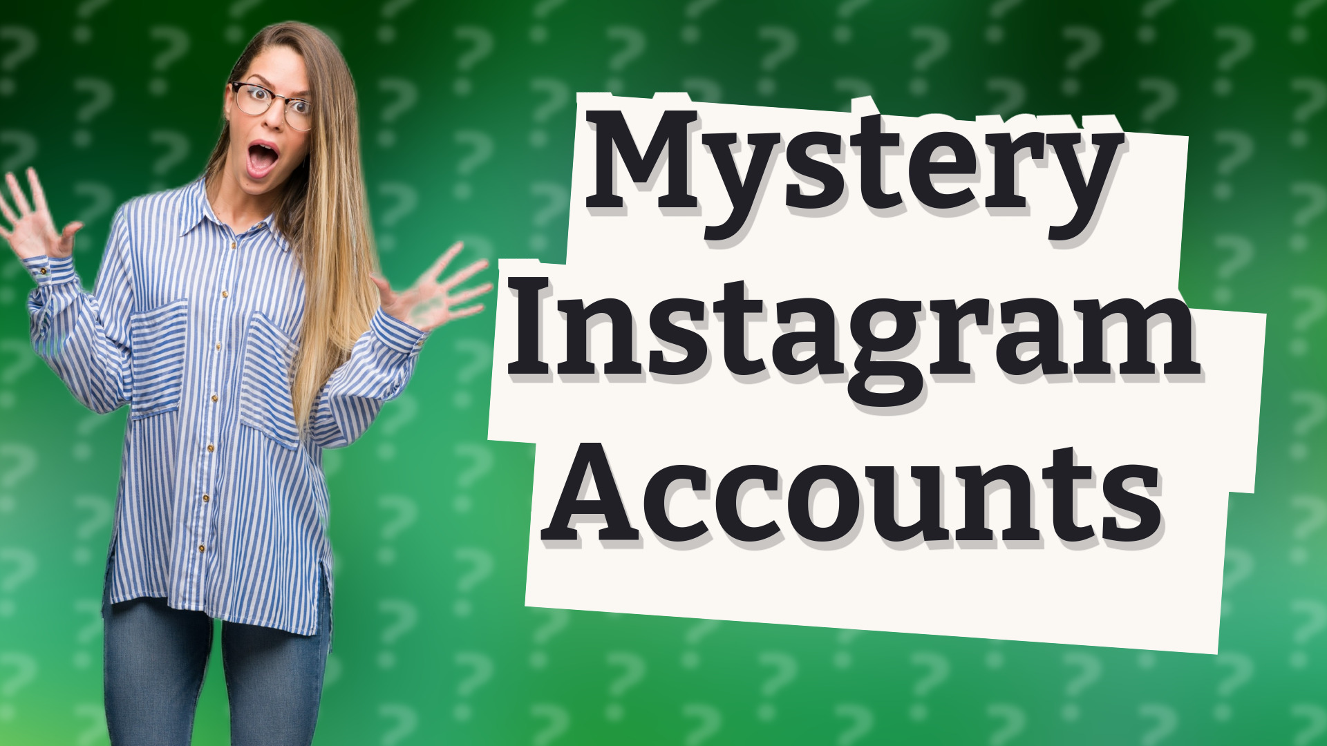 Mystery Instagram Accounts