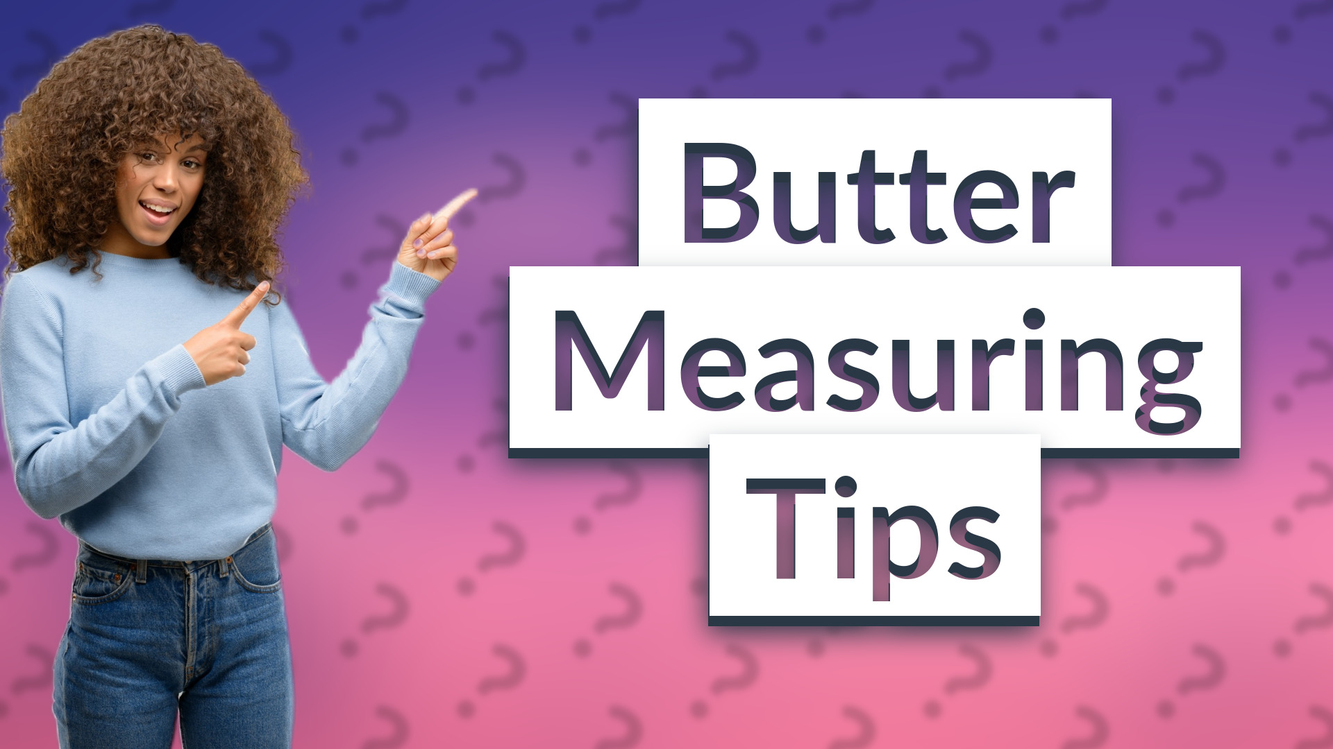Butter Measuring Tips