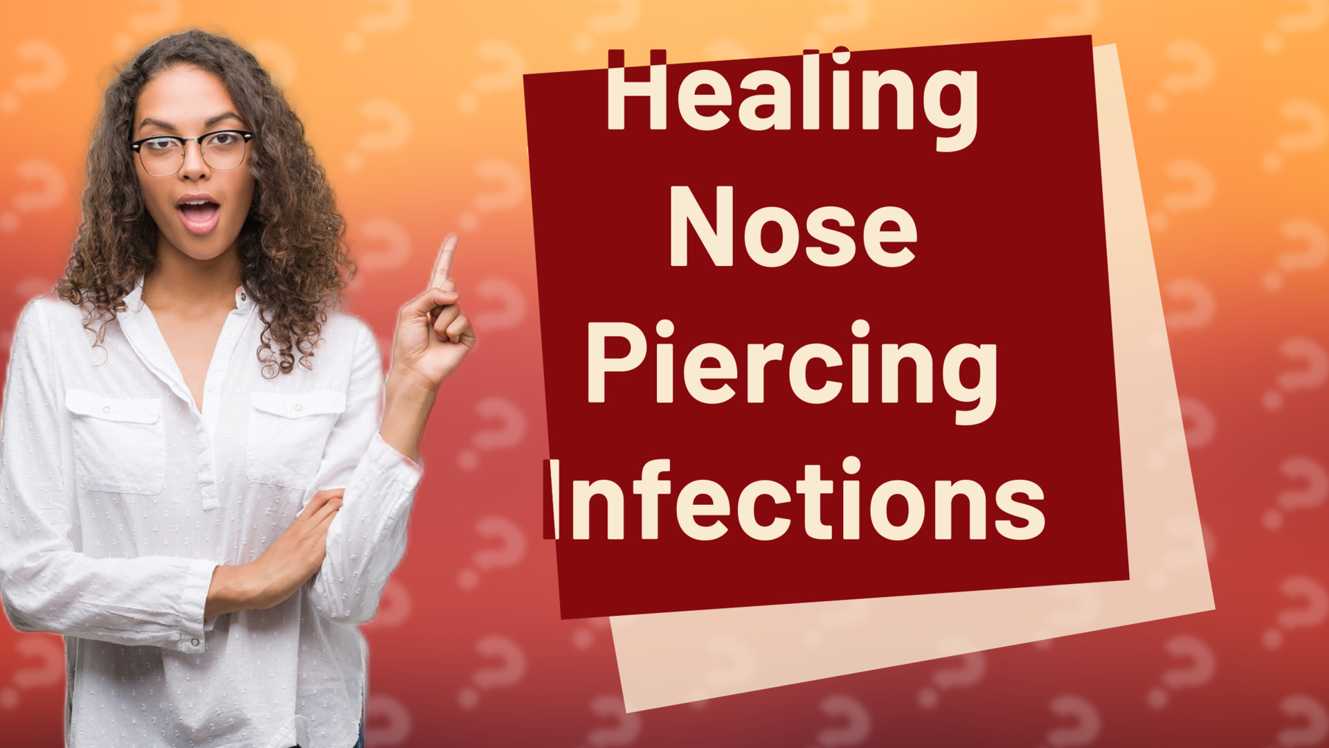Healing Nose Piercing Infections