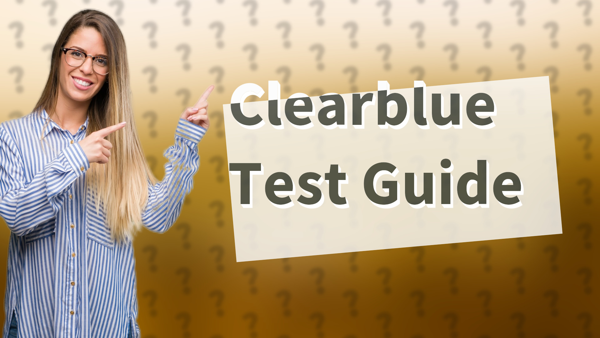 Clearblue Test Guide